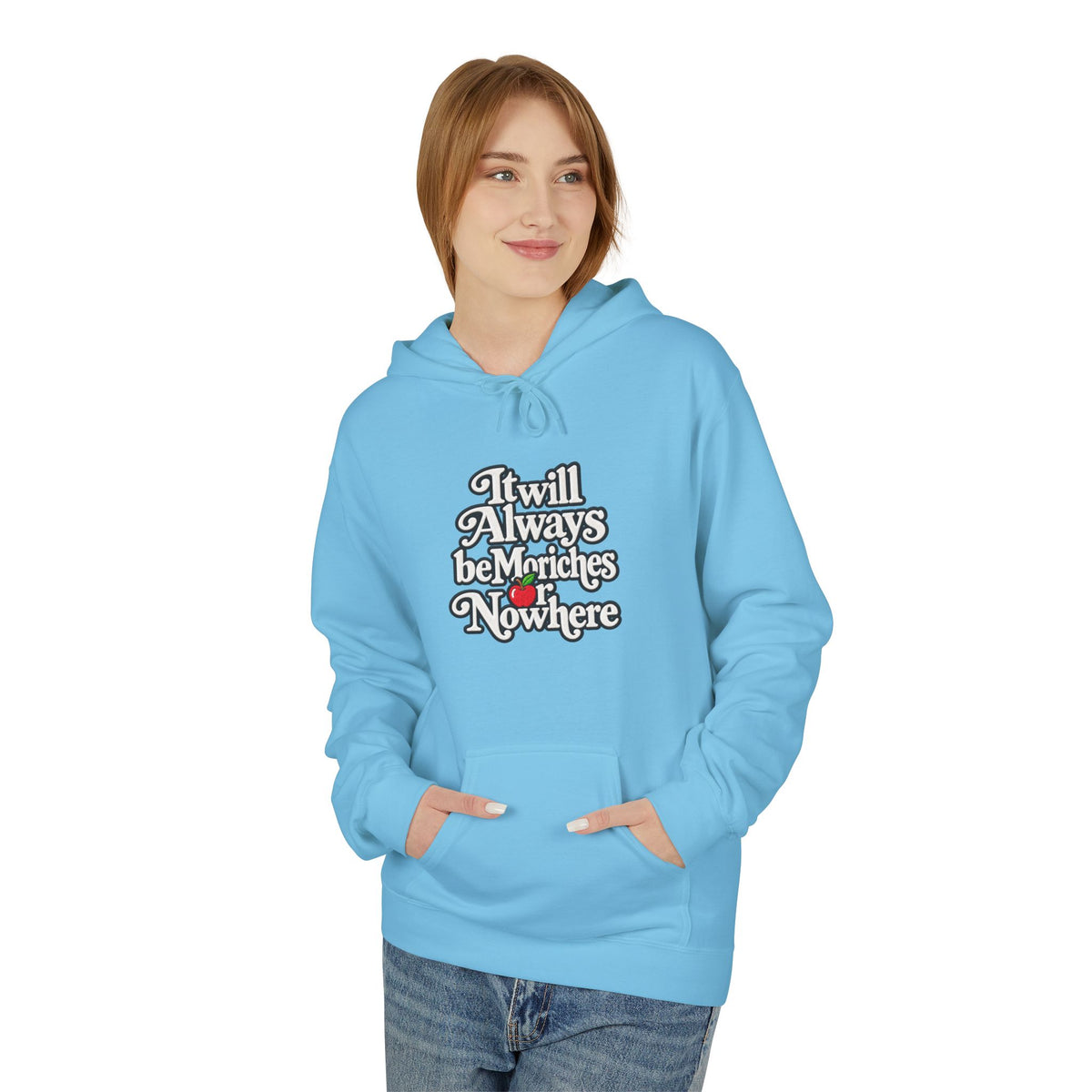 "MES or Nowhere" w/ apple- Moriches Hoodie