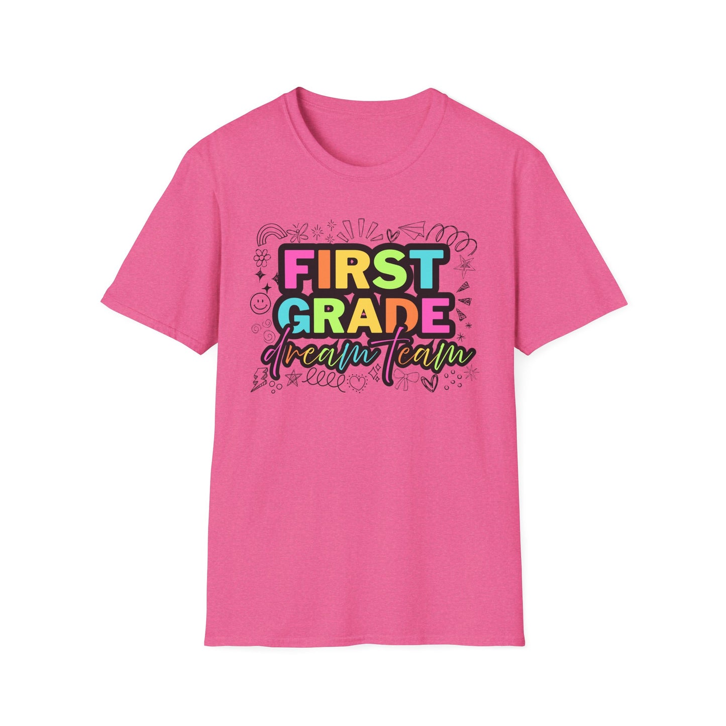 Dream Team- 1st Grade- Unisex Softstyle T-Shirt- Teacher Life