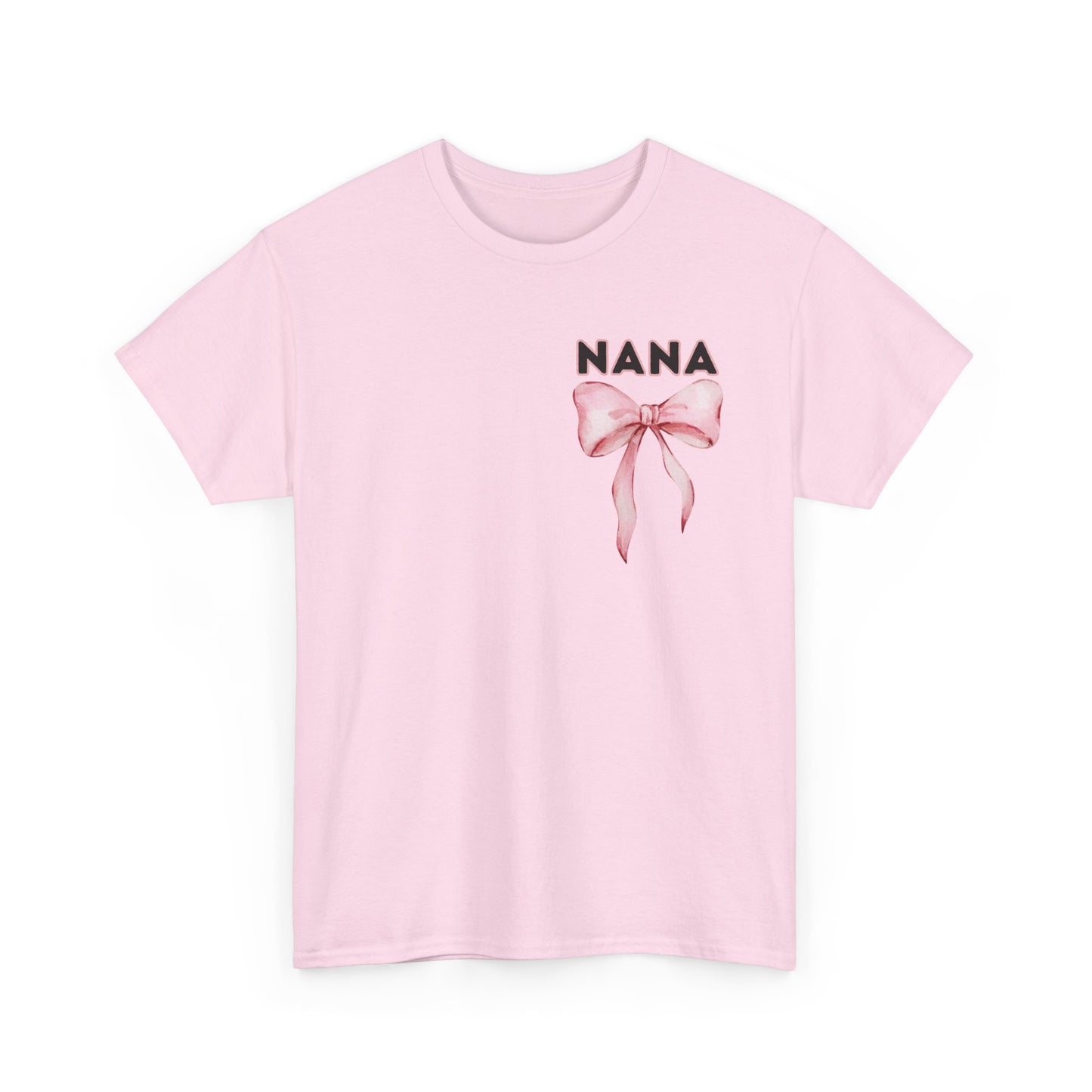 Nana Pink Bow Unisex Heavy Cotton Tee - Simply the Best