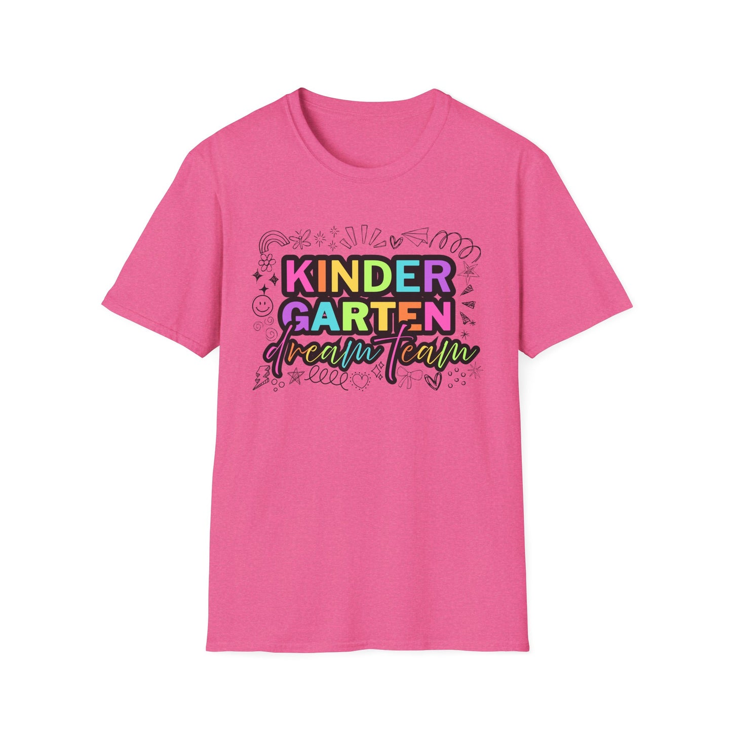 Dream Team- Kindergarten- Unisex Softstyle T-Shirt- Teacher Life
