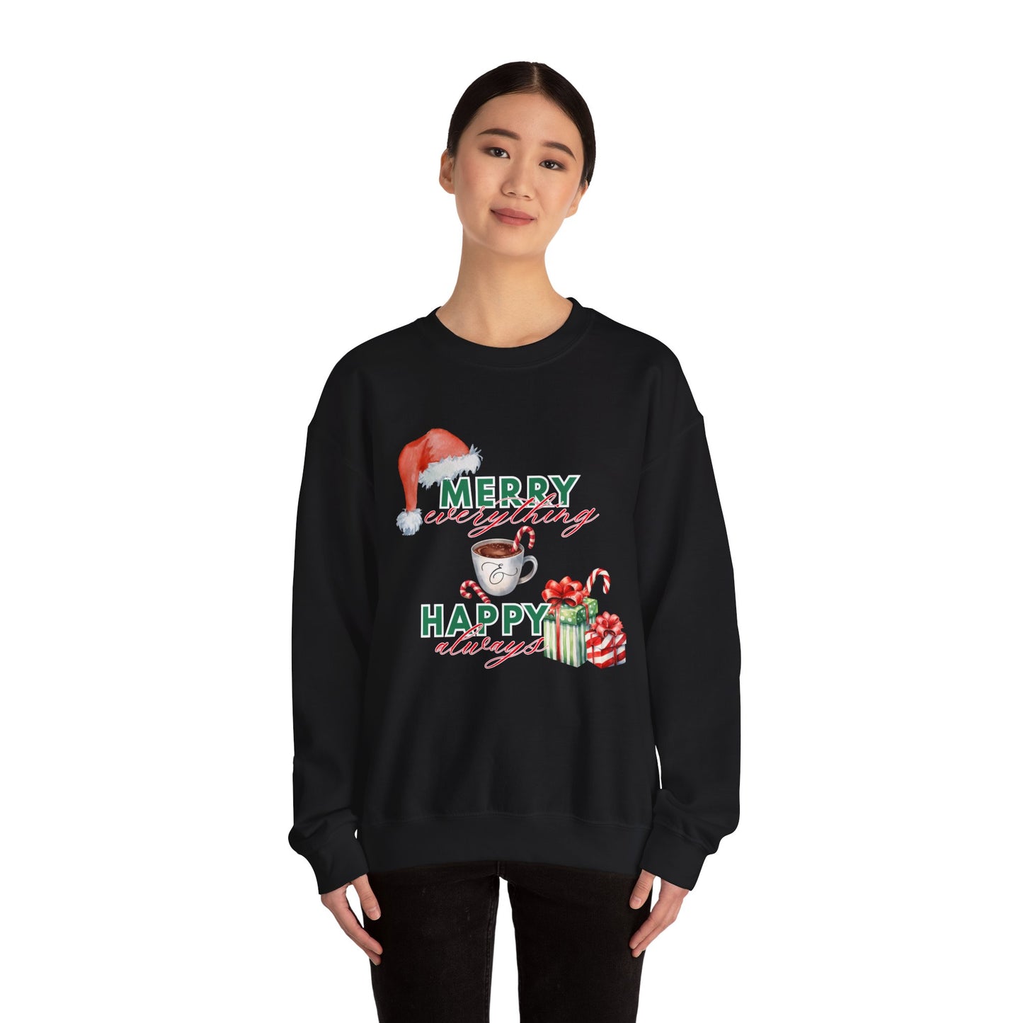 “Merry Everything, Happy Always” Christmas Crewneck