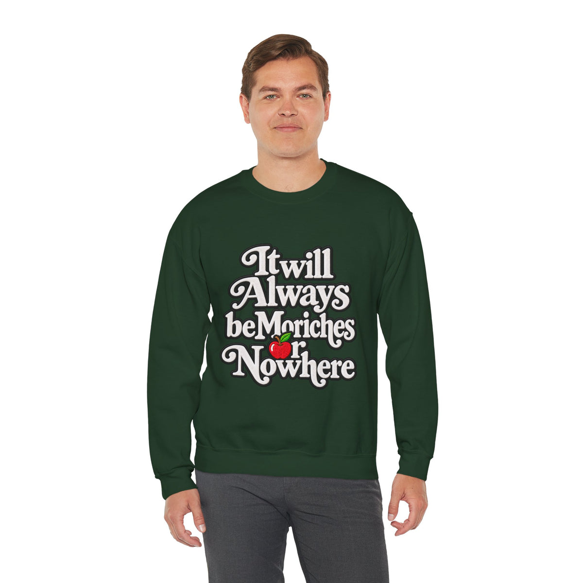 "Moriches or Nowhere" w/ apple- LARGE FRONT Crewneck Sweatshirt