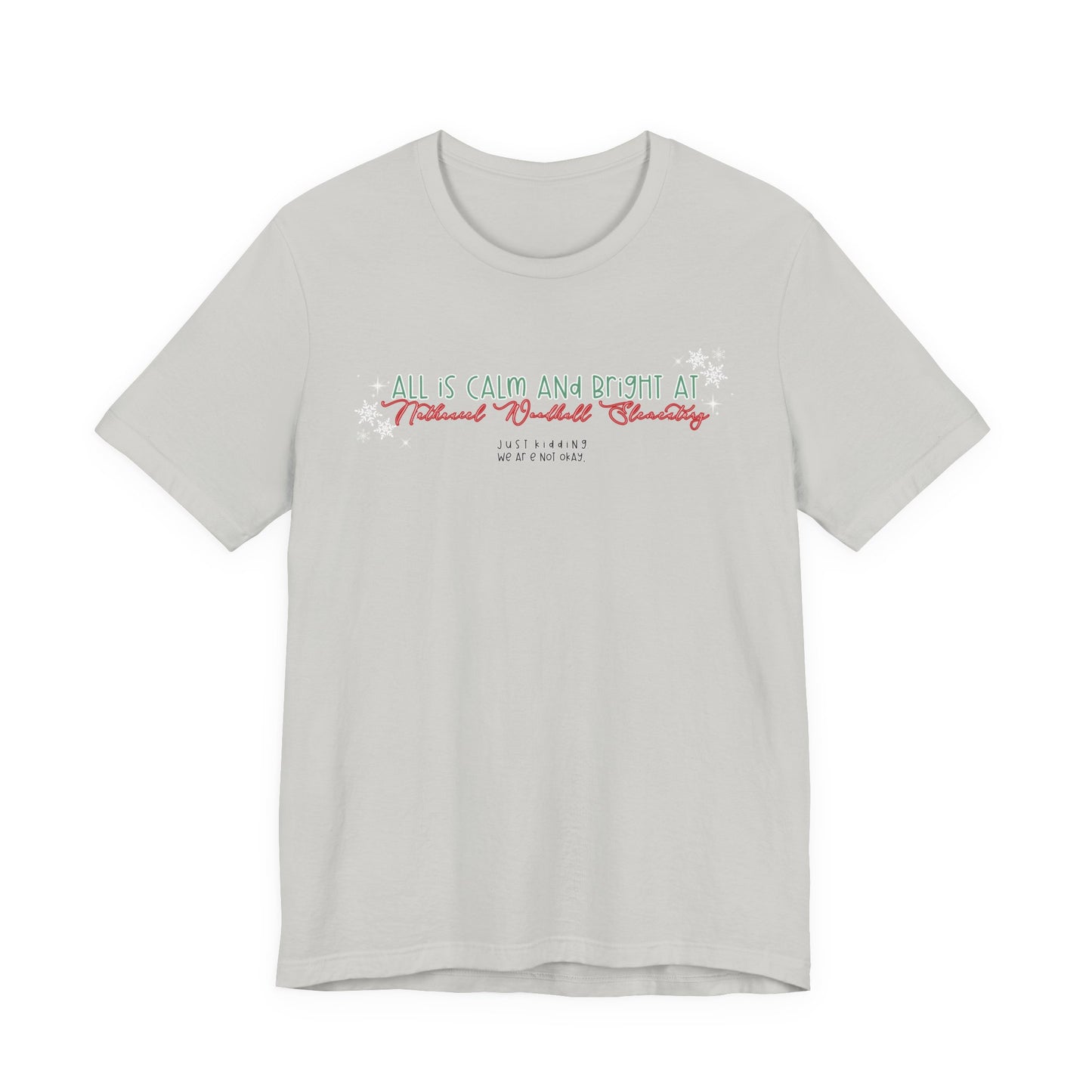 All is calm at Woodhull— Christmas Unisex T‑Shirt