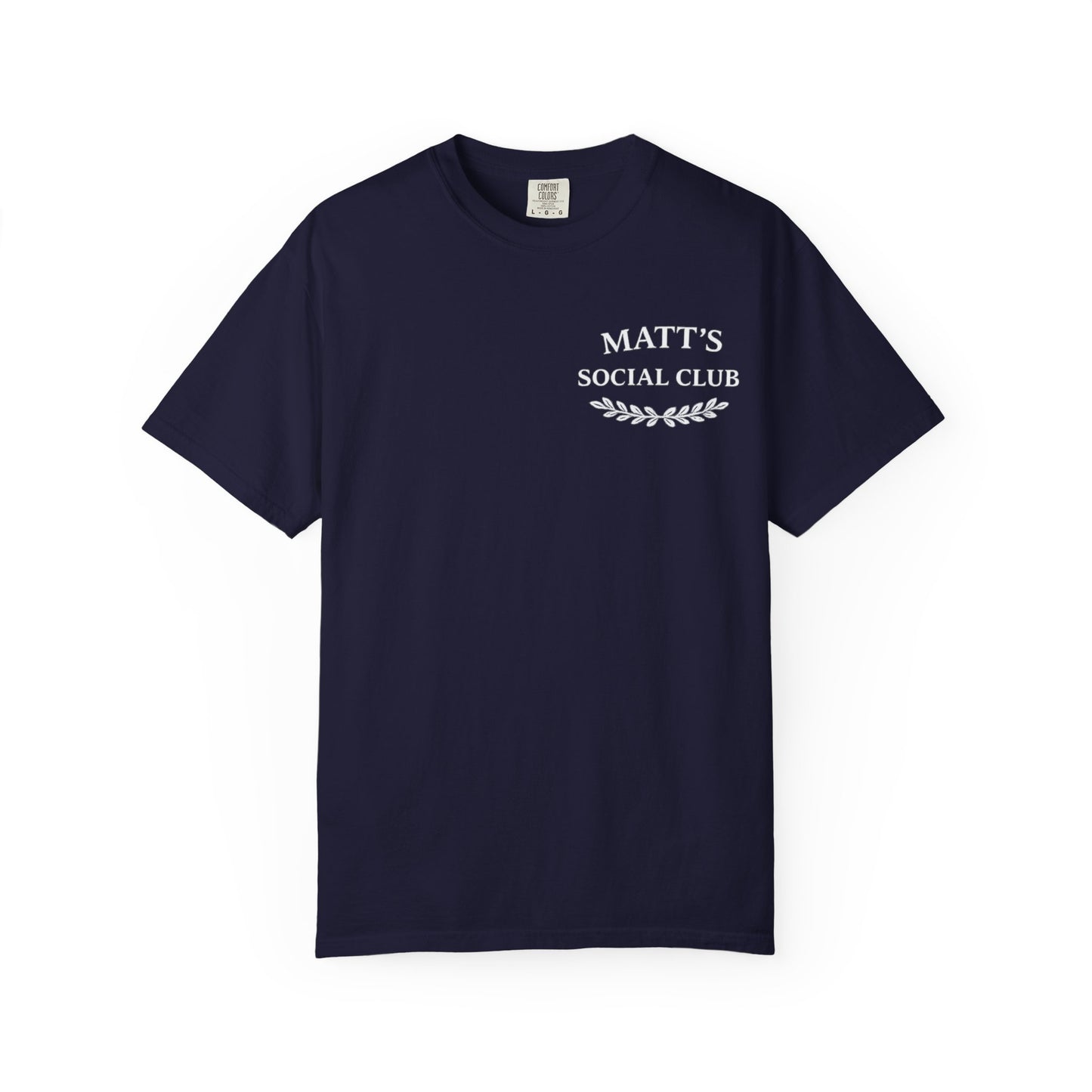 Matt's Social Club T-Shirt — Personalized