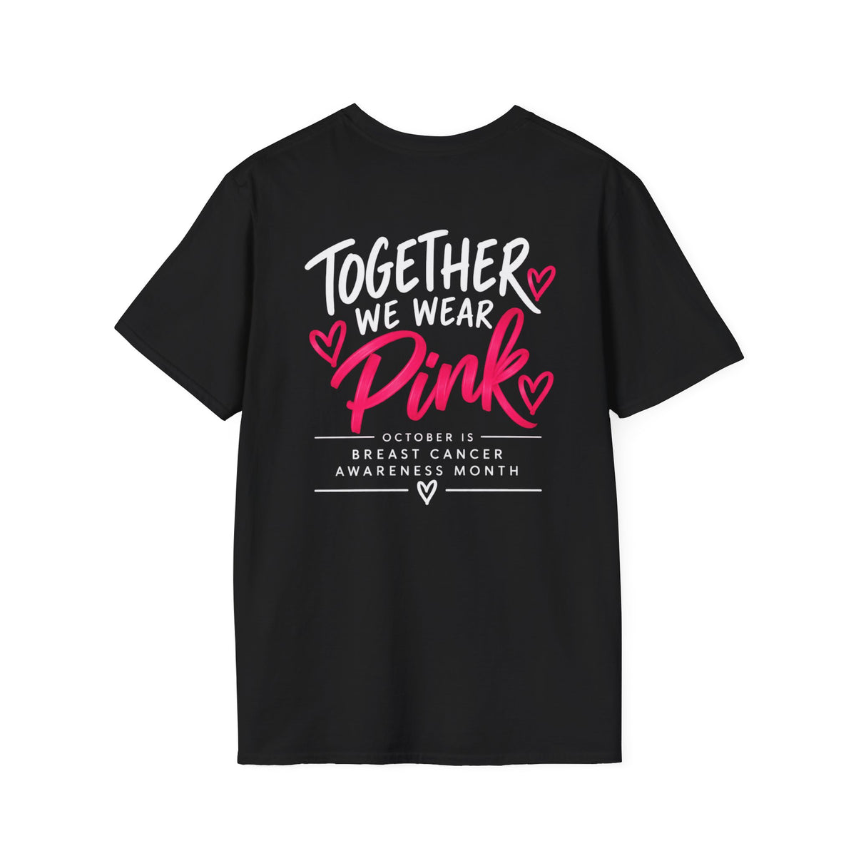 WFE- "Together We Wear Pink" -Breast Cancer Awareness Tee, Unisex Softstyle T-Shirt