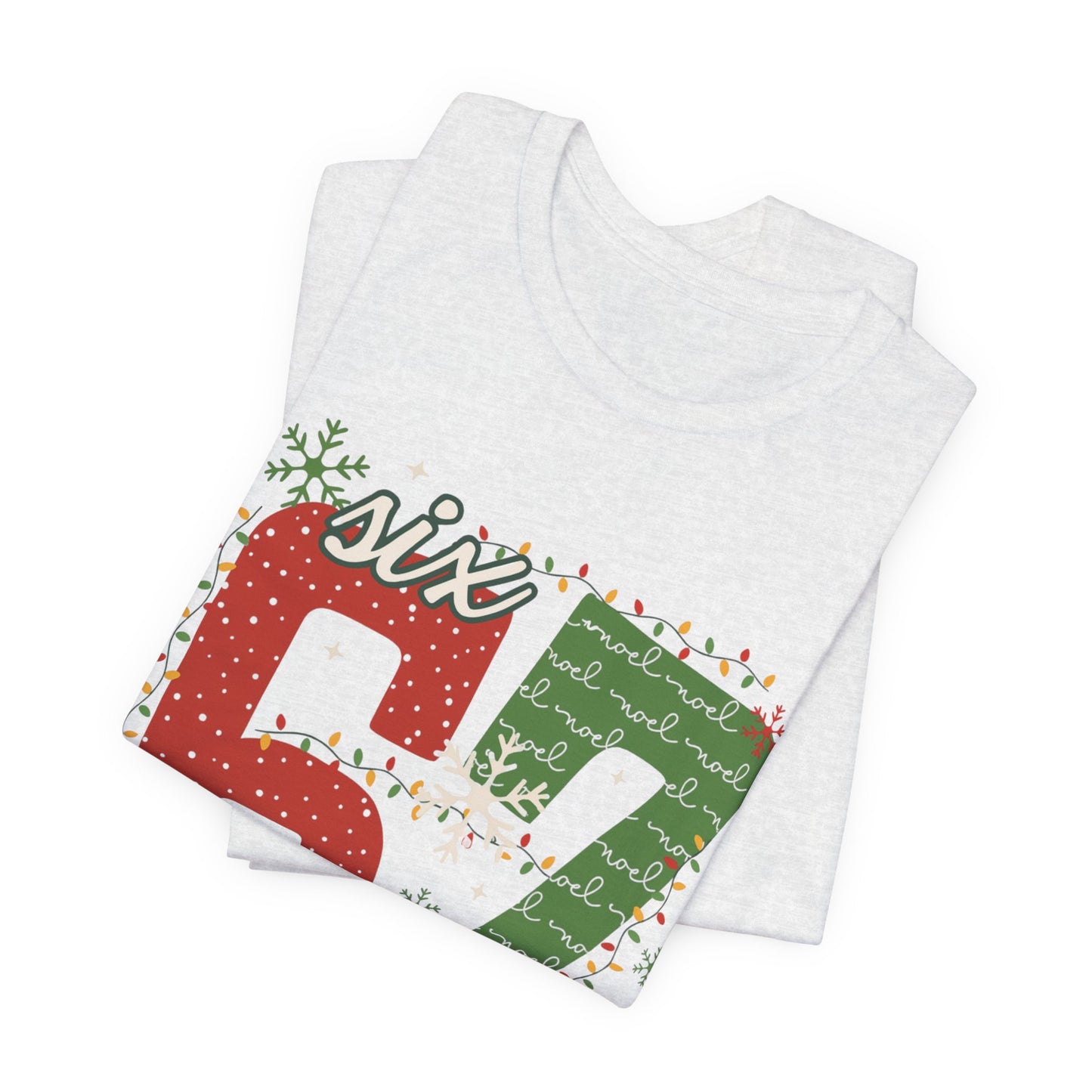 Festive 6-7— Christmas Unisex T‑Shirt