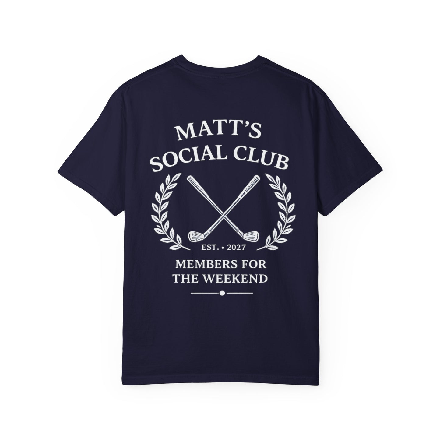 Matt's Social Club T-Shirt — Personalized