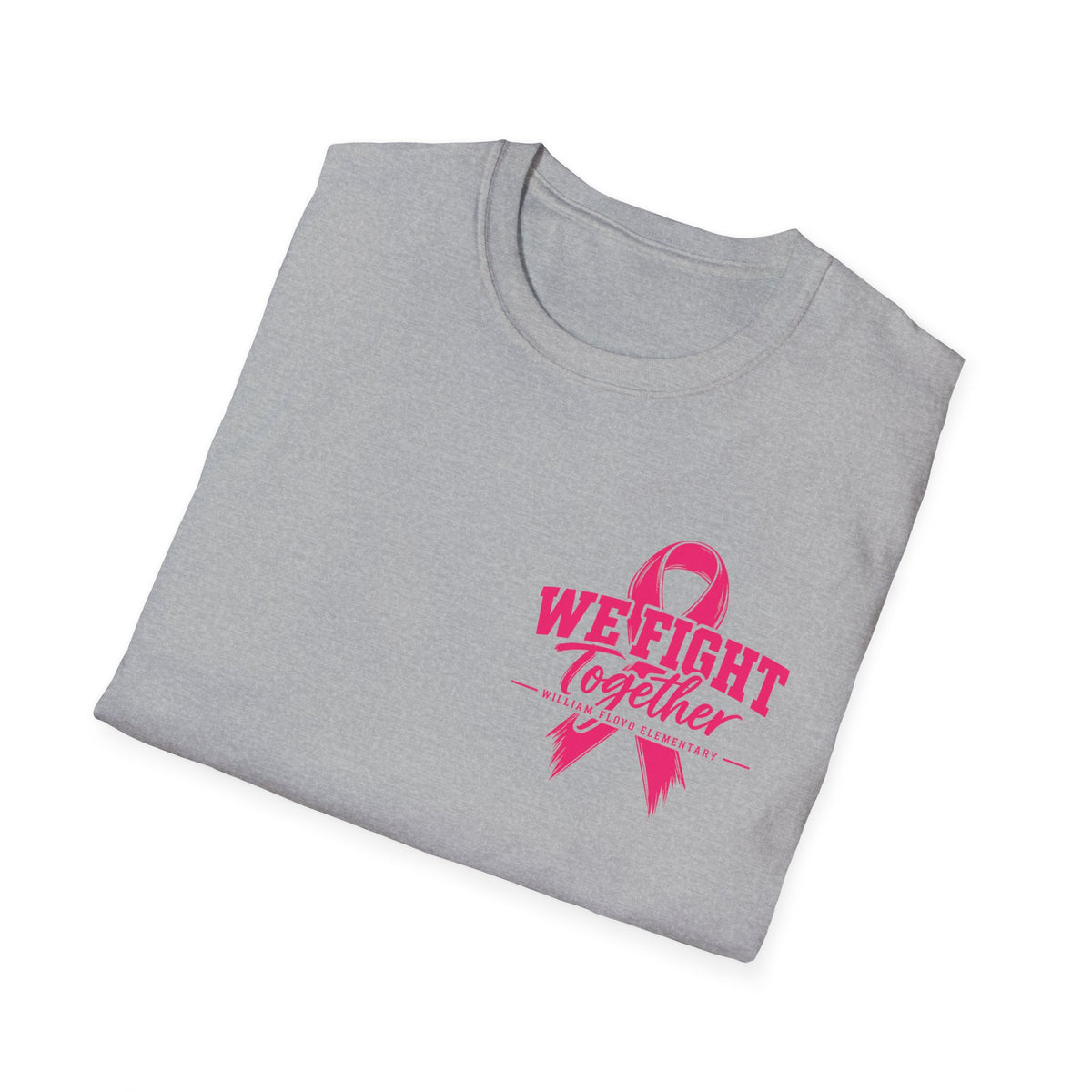 WFE- "We Fight Together"-Breast Cancer Awareness Tee, Unisex Softstyle T-Shirt