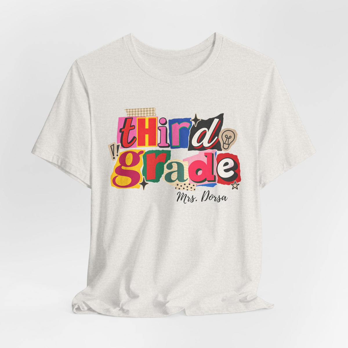 Dorsa- Third Grade Teacher T-Shirt – Personalized