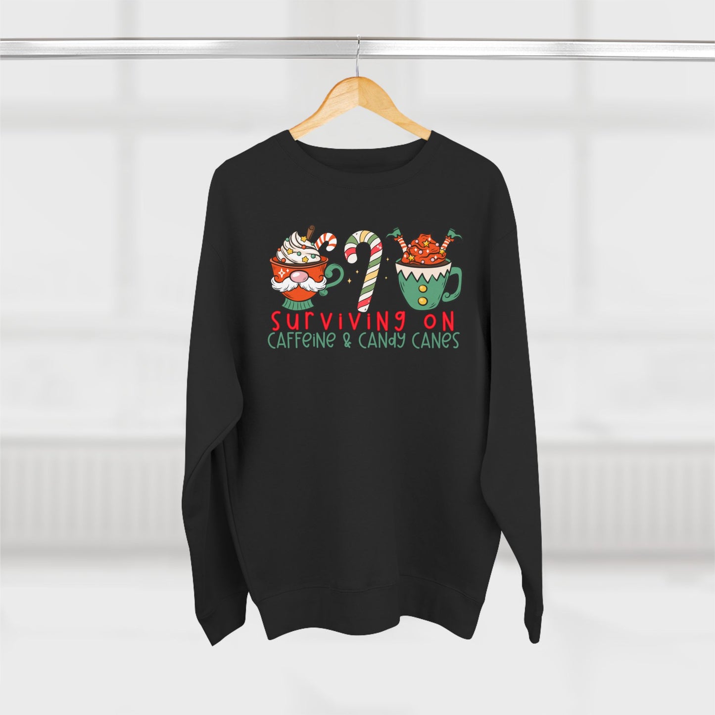 Surviving on Caffeine and Candy Canes -Unisex Crewneck Sweatshirt- Christmas