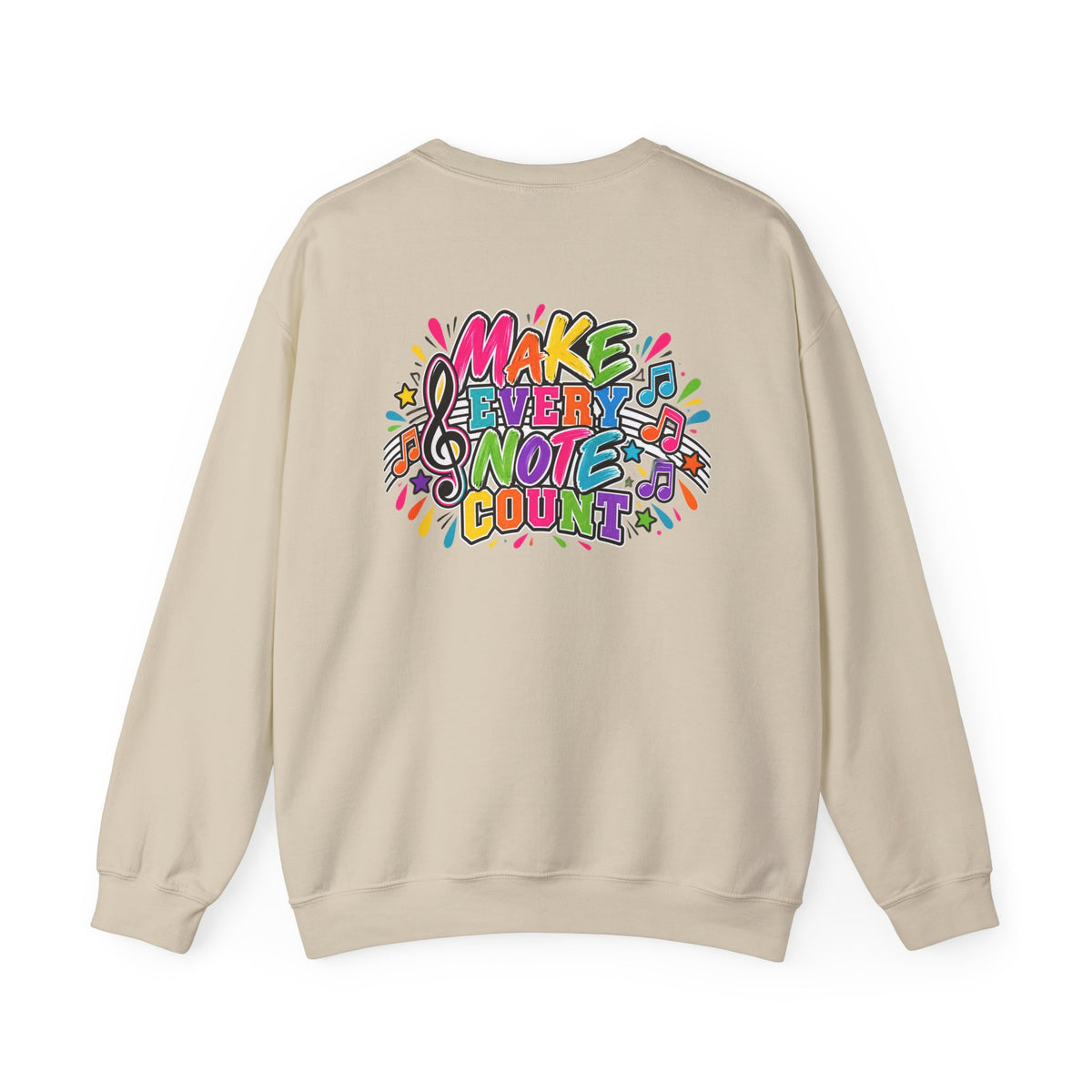 Moriches Music Sweatshirt — "Make Every Note Count" Crewneck
