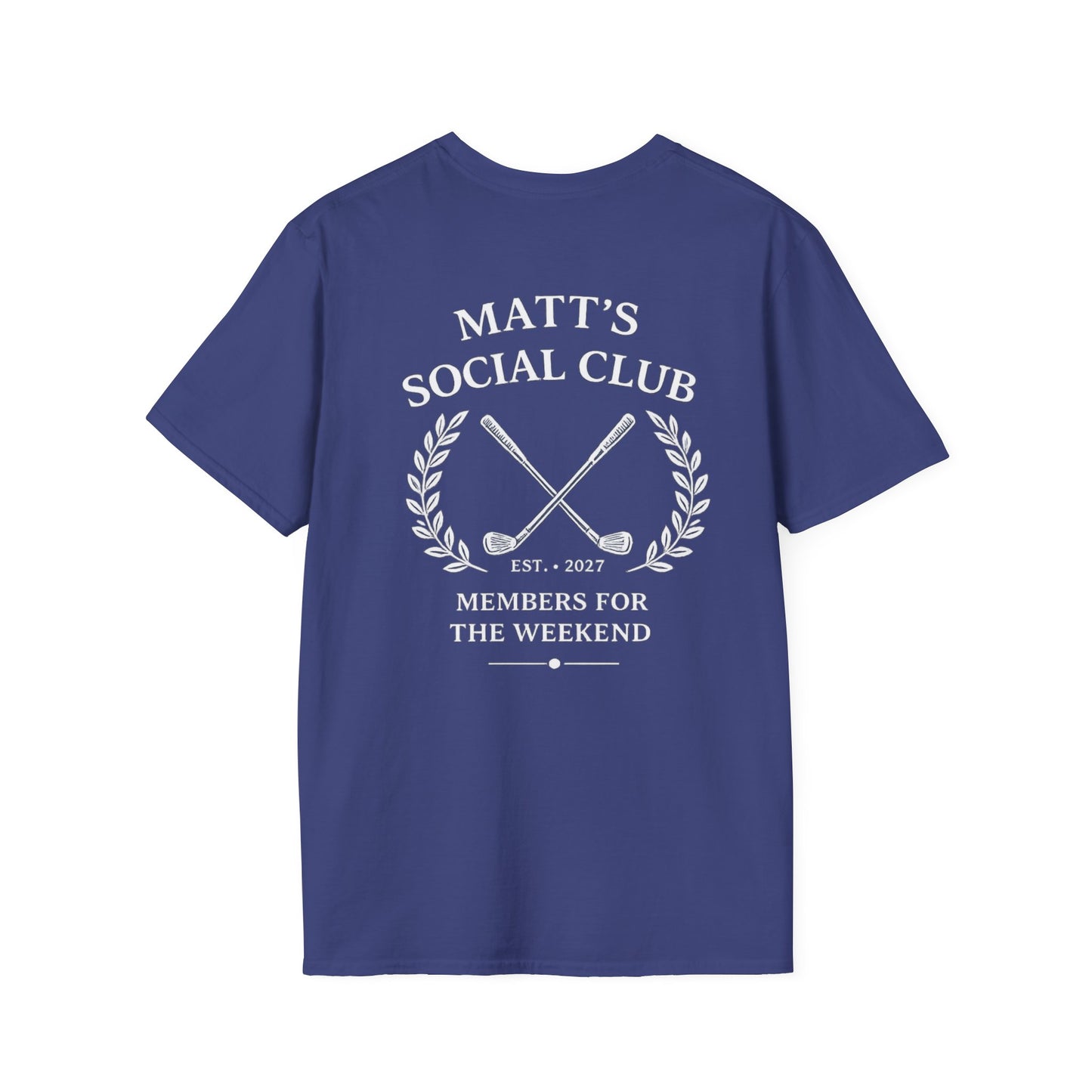 "Matt's Social Club" Soft Feel T-Shirt — Personalized