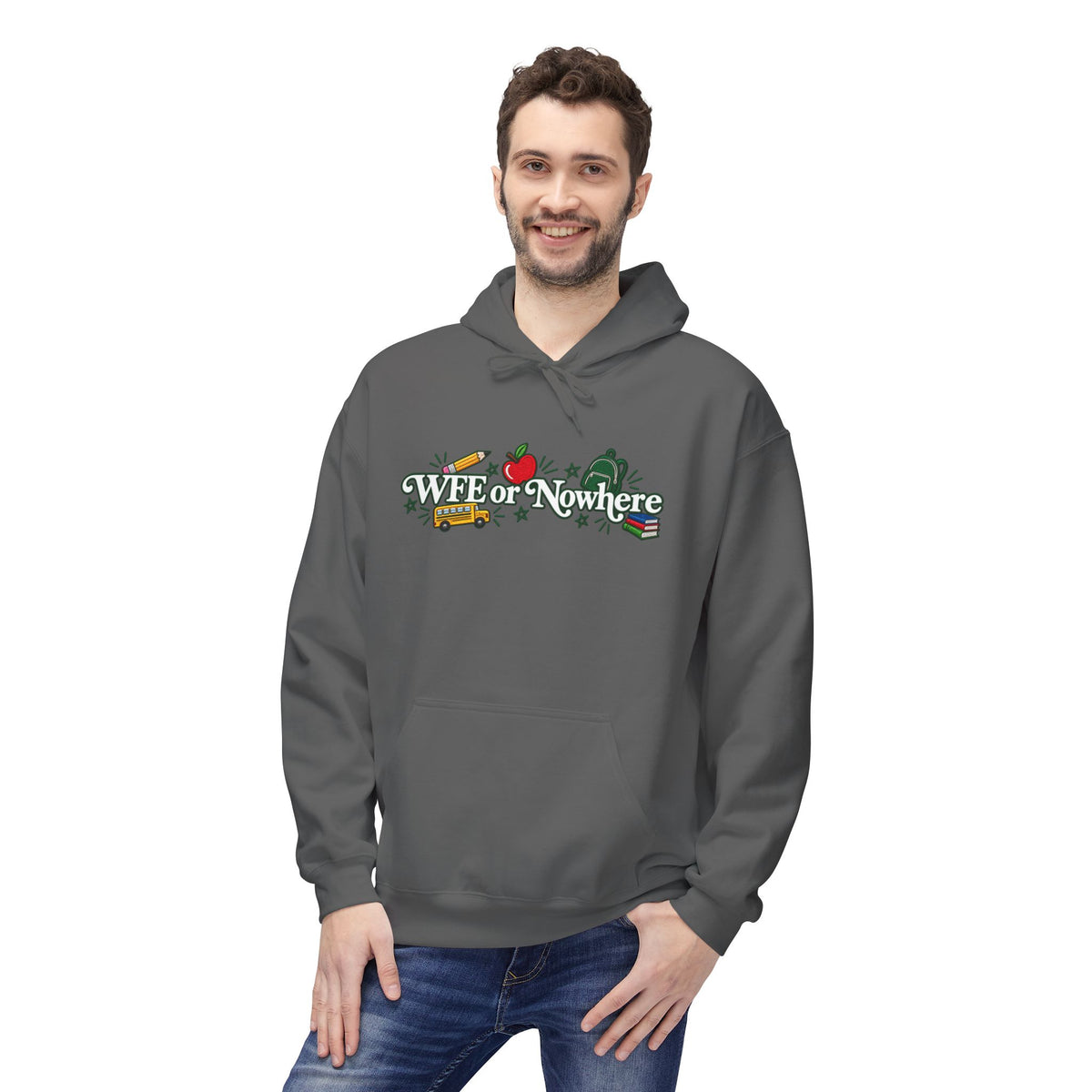 "WFE or Nowhere" with Supplies Hoodie