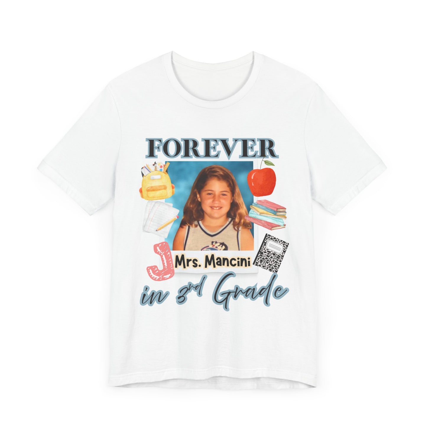 Jenna- Personalized Forever in 3rd Grade Teacher Tee - Personalized Unisex Jersey Shirt