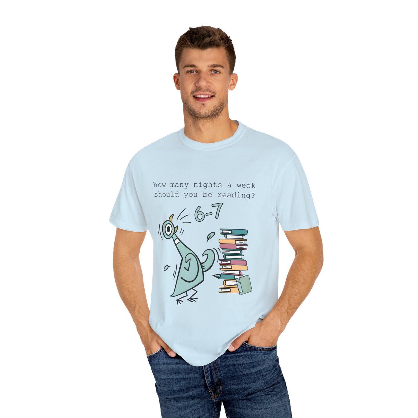 “How many nights a week should you be reading? 6-7” -Teacher Graphic T-Shirt