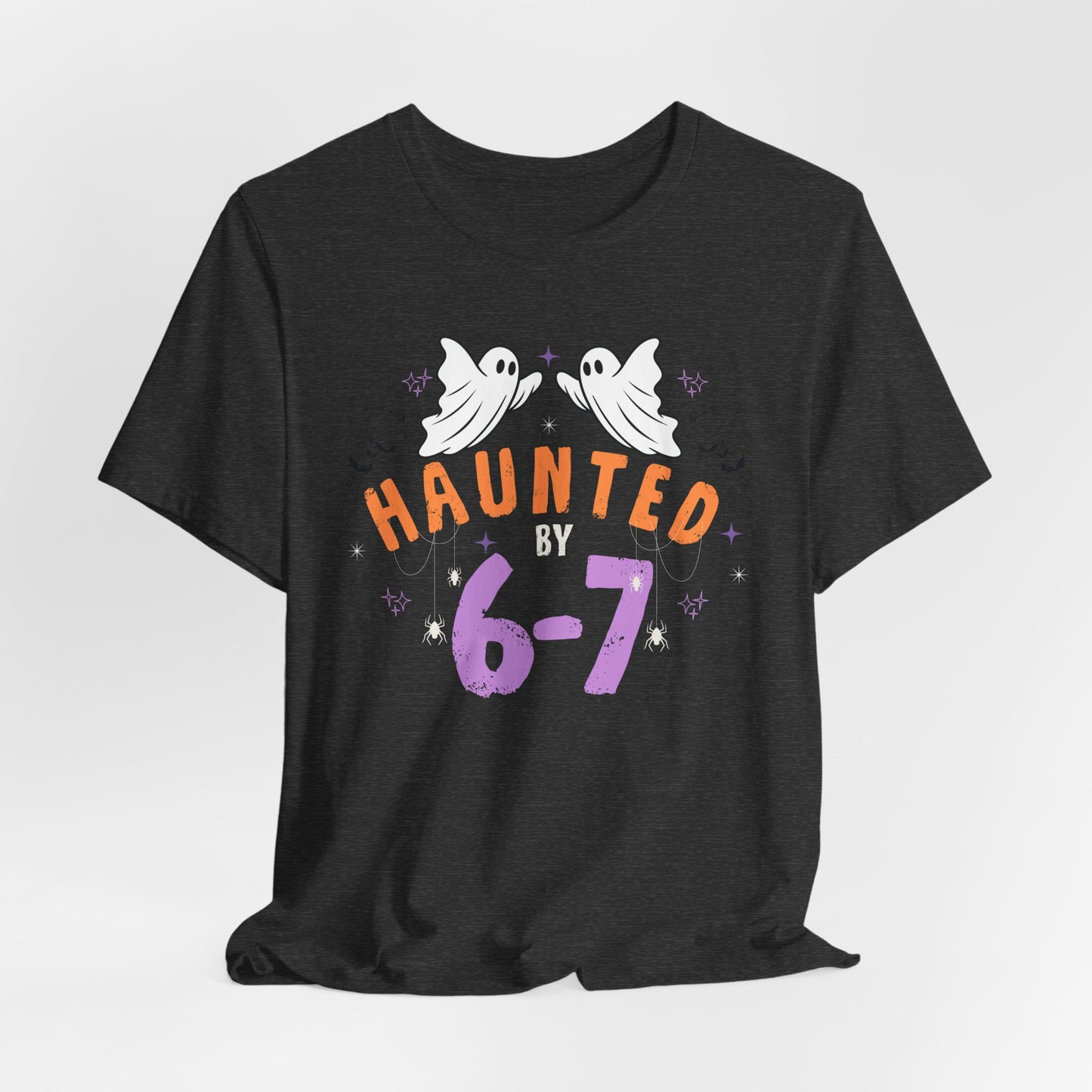 Haunted by 6-7 - Halloween Unisex T-shirt