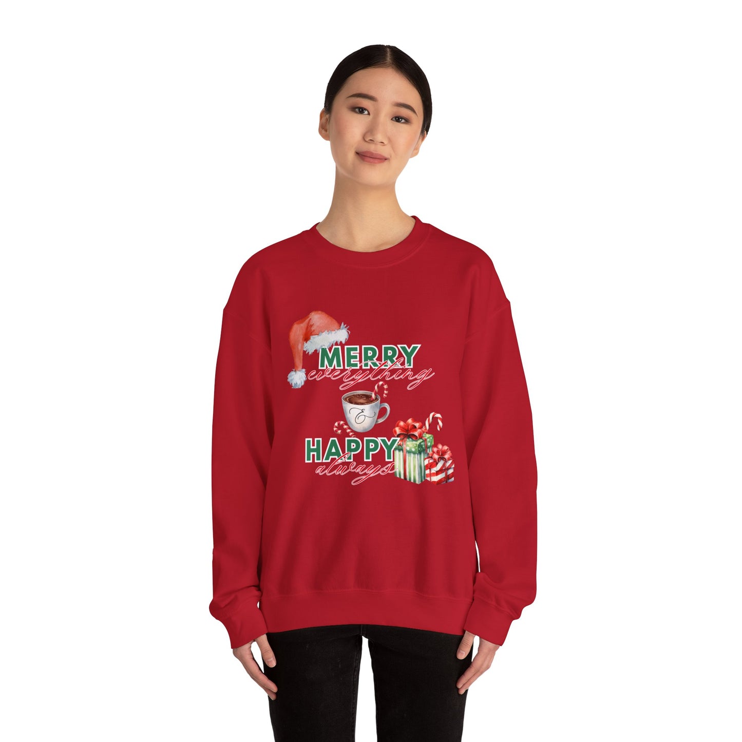 “Merry Everything, Happy Always” Christmas Crewneck