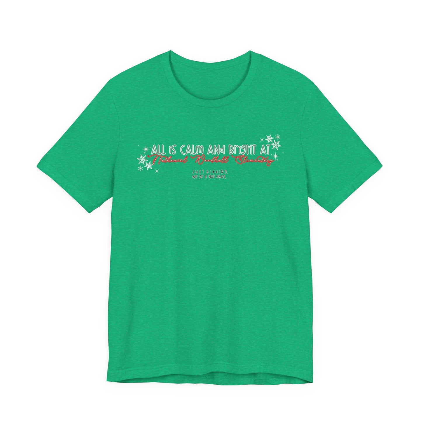 All is calm at Woodhull— Christmas Unisex T‑Shirt
