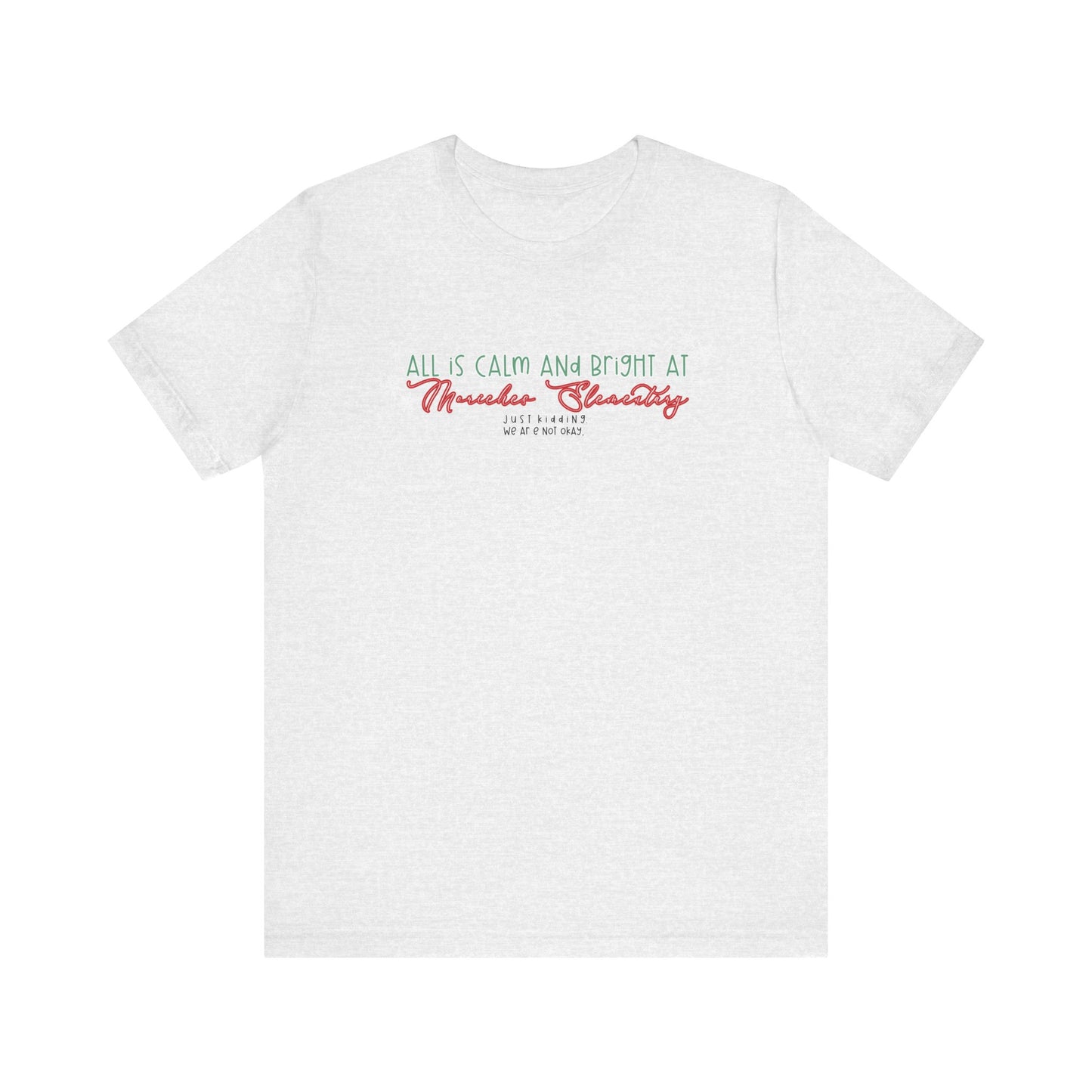 All is calm at Moriches— Christmas Unisex T‑Shirt