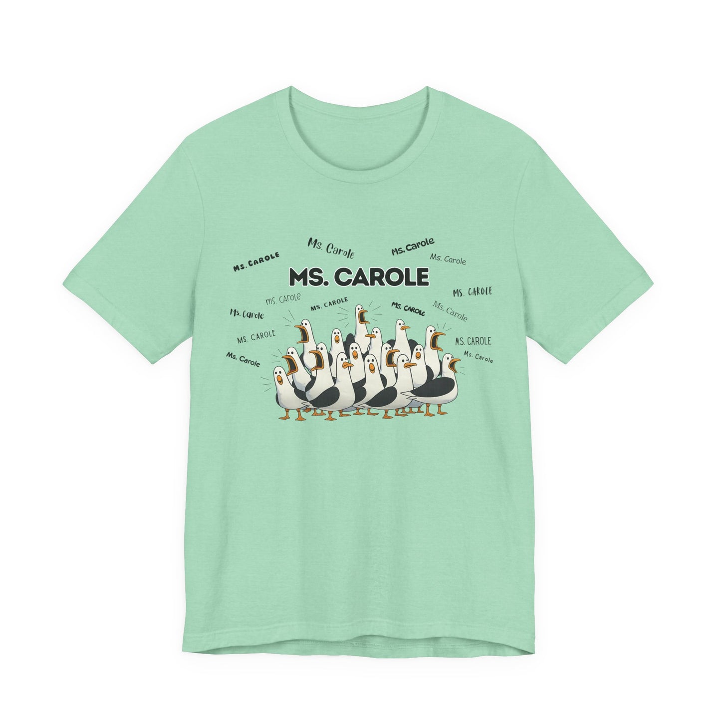 Ms. Carole Penguin Choir T-Shirt — Funny Teacher Personalized Tee