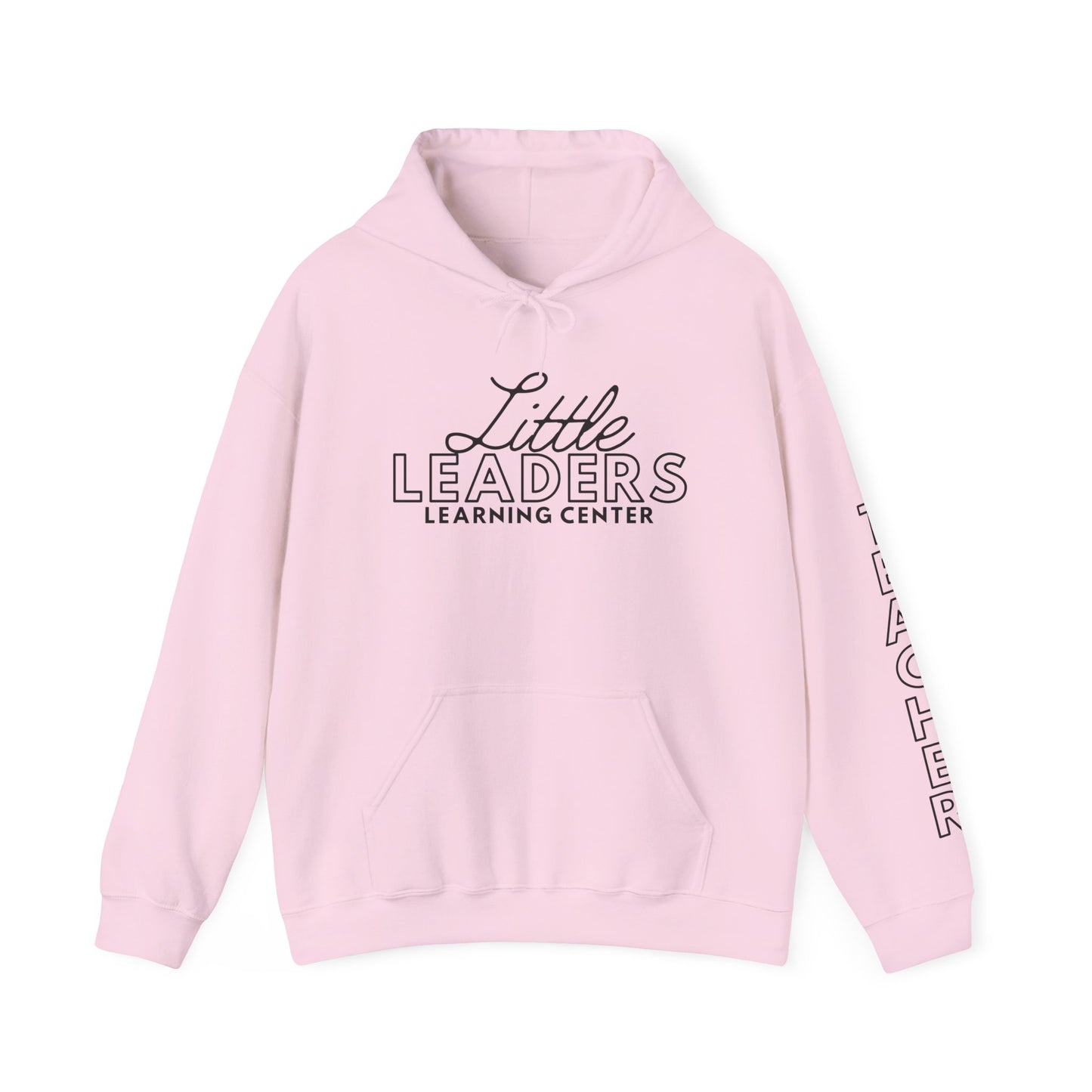 Little Leaders Teacher Simple Design Hoodie w/ Teacher on Sleeve - Cozy Unisex Sweatshirt
