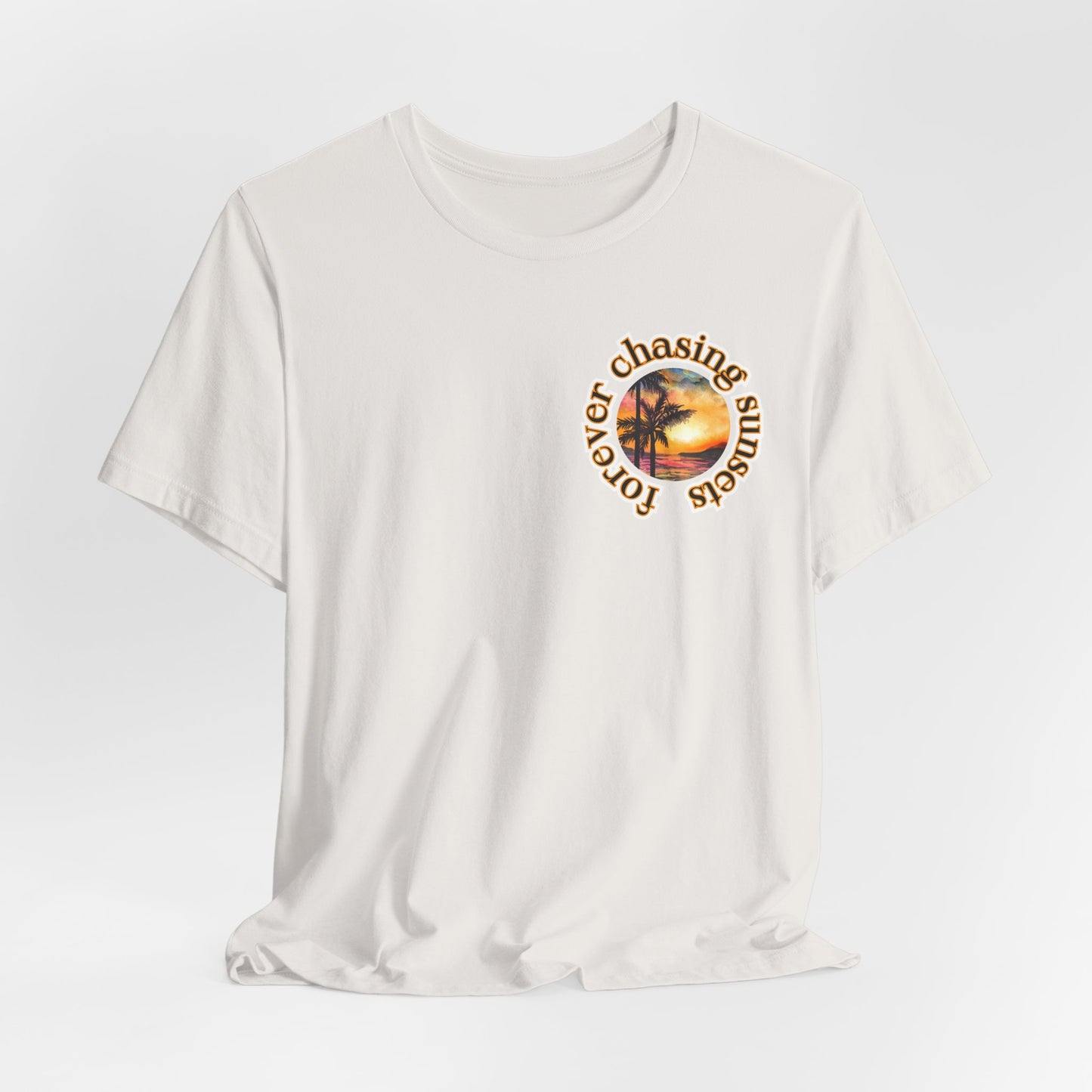 Forever Chasing Sunsets Summer Tee, Unisex T-Shirt, Vacation Apparel, Gift for Summer