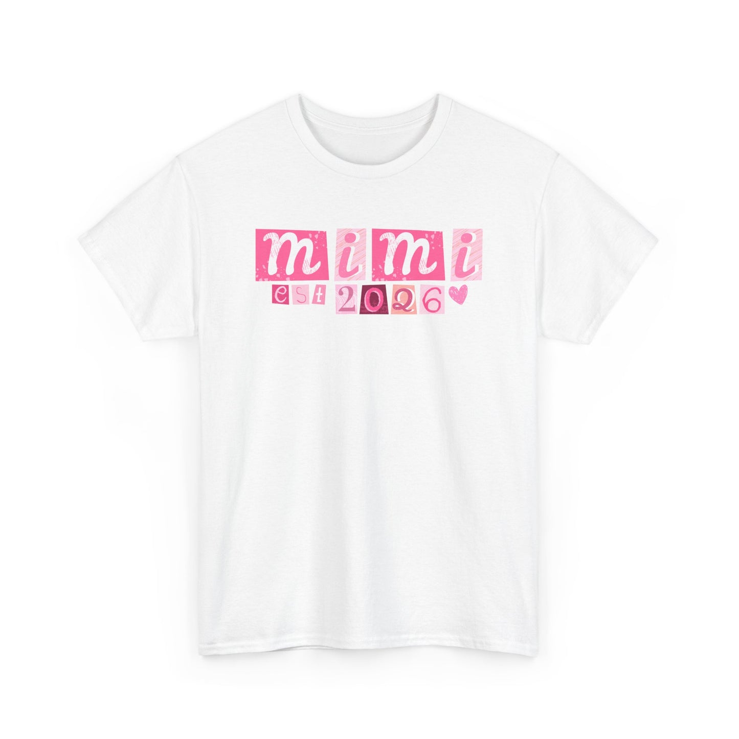 Mimi est 2026 Unisex Heavy Cotton Tee - Mother's Day