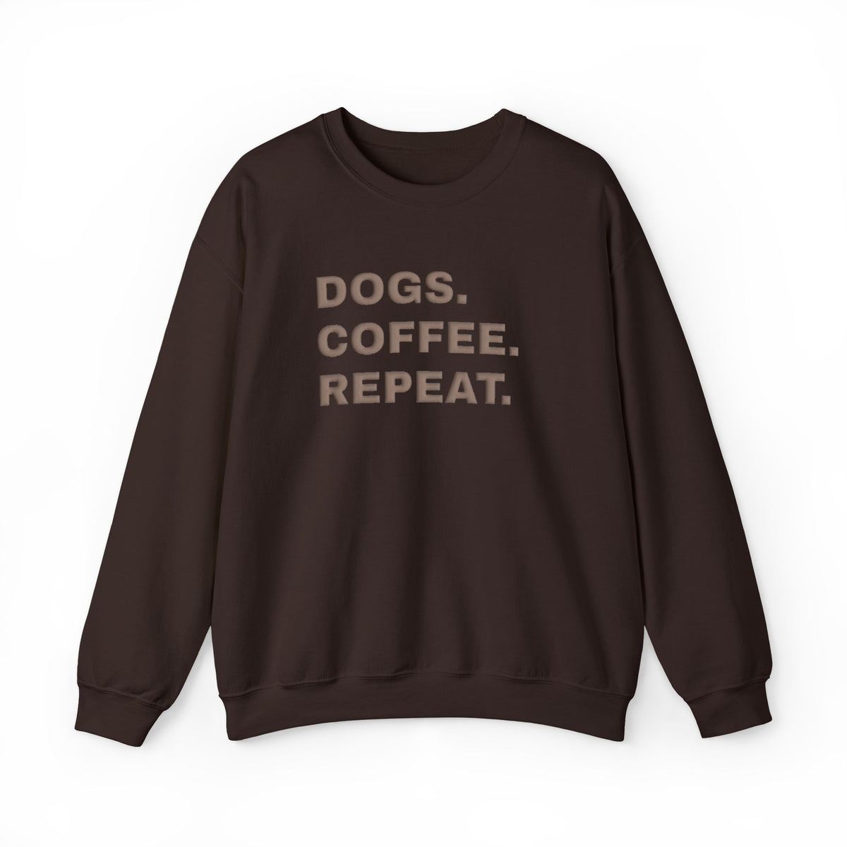 Dogs Coffee Repeat (Puff Print) Sweatshirt- Hound & Home