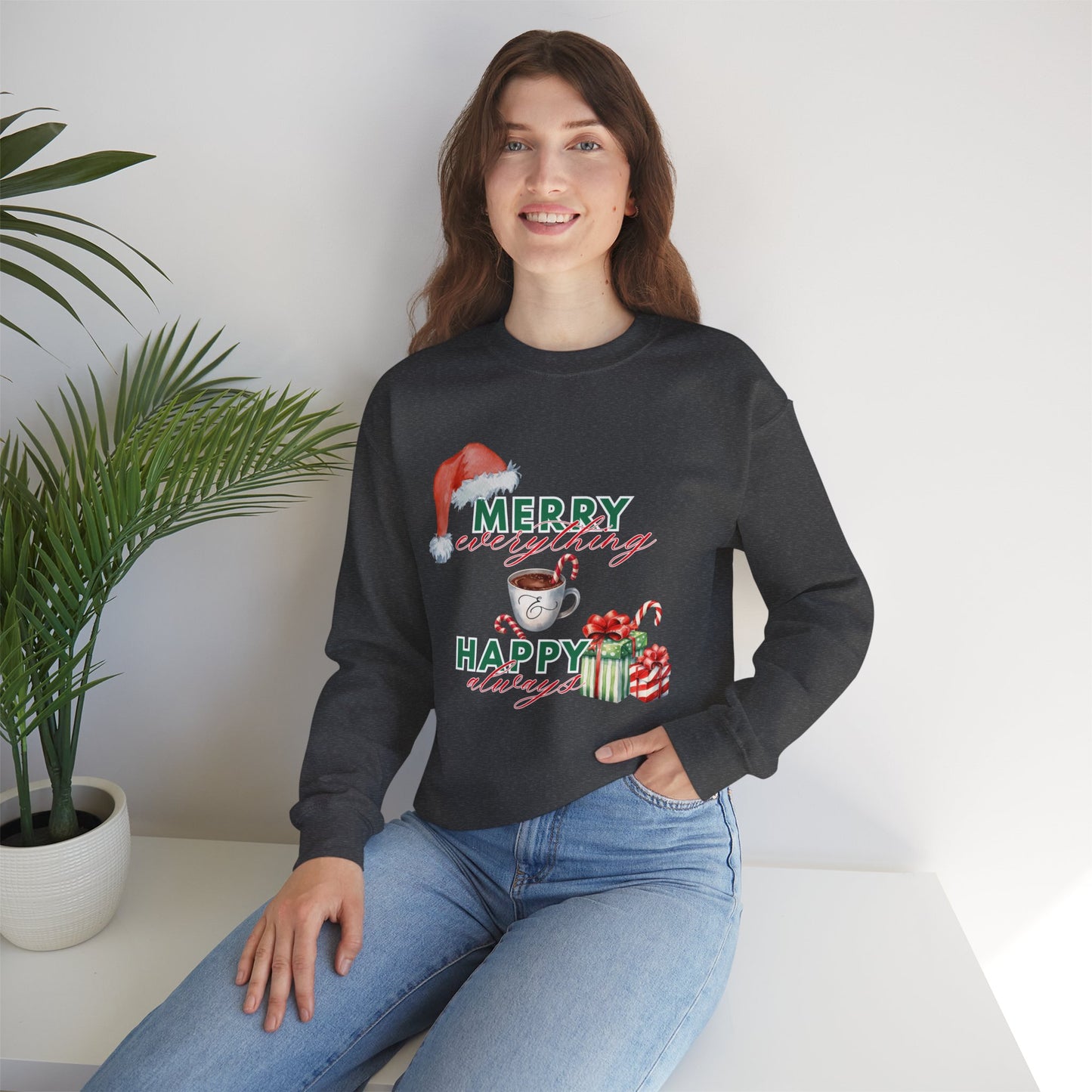 “Merry Everything, Happy Always” Christmas Crewneck