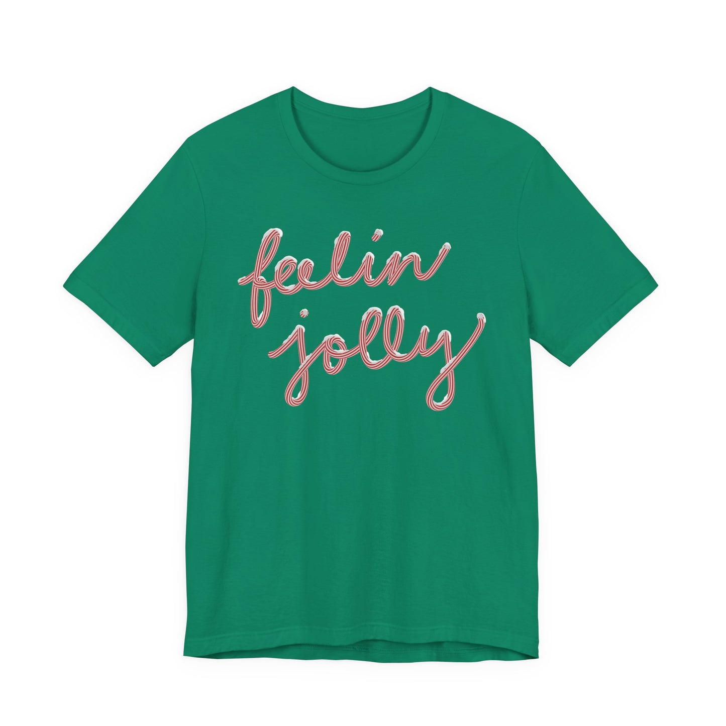 Feelin' Jolly— Christmas Unisex T‑Shirt