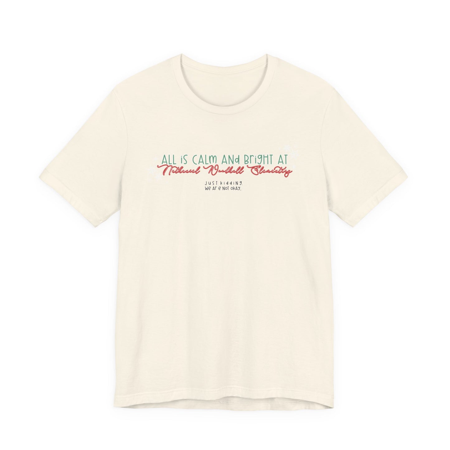 All is calm at Woodhull— Christmas Unisex T‑Shirt
