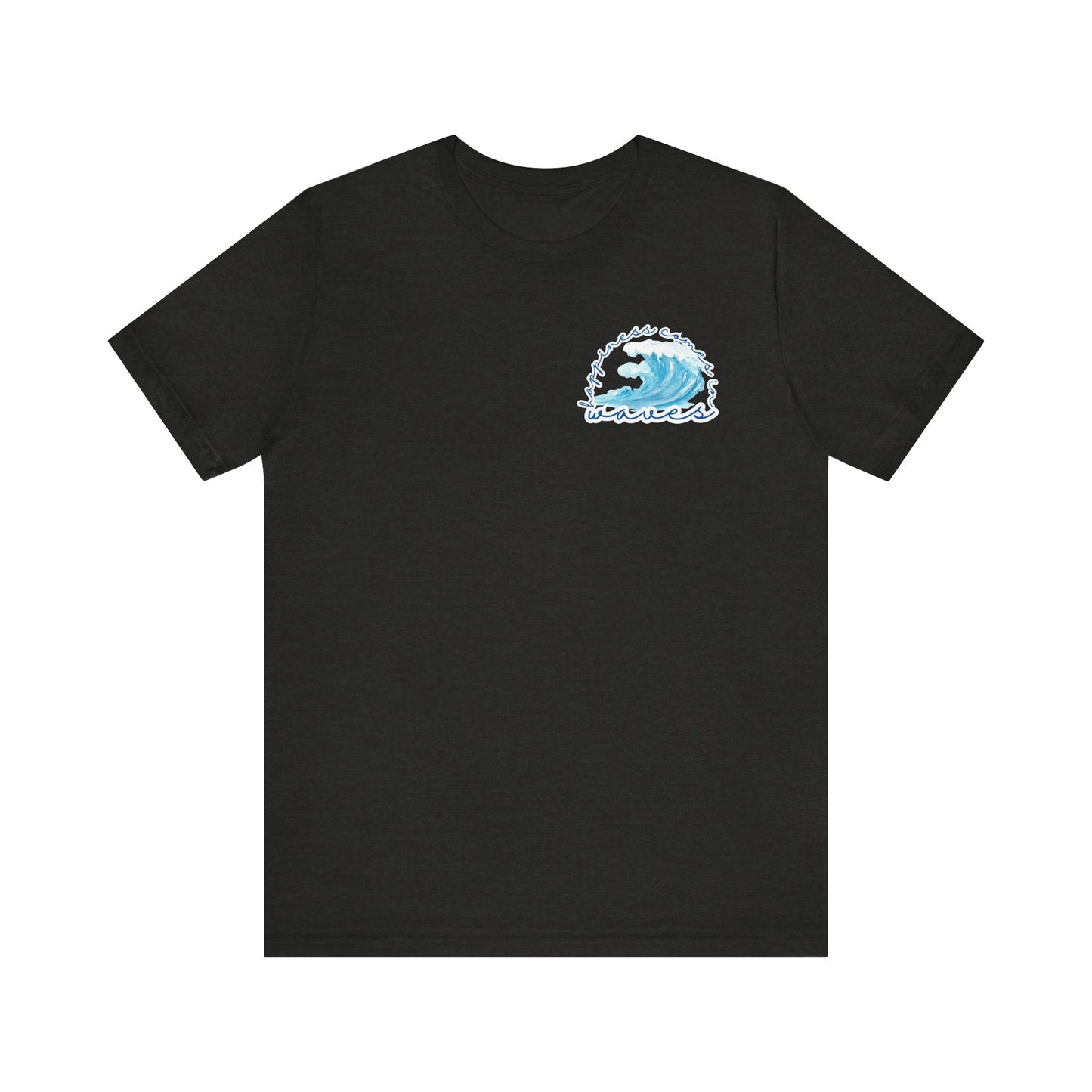 Happiness Comes in Waves -- Unisex Summer Shirt, Beachwear, Vacation Top, Summer Nights Apparel