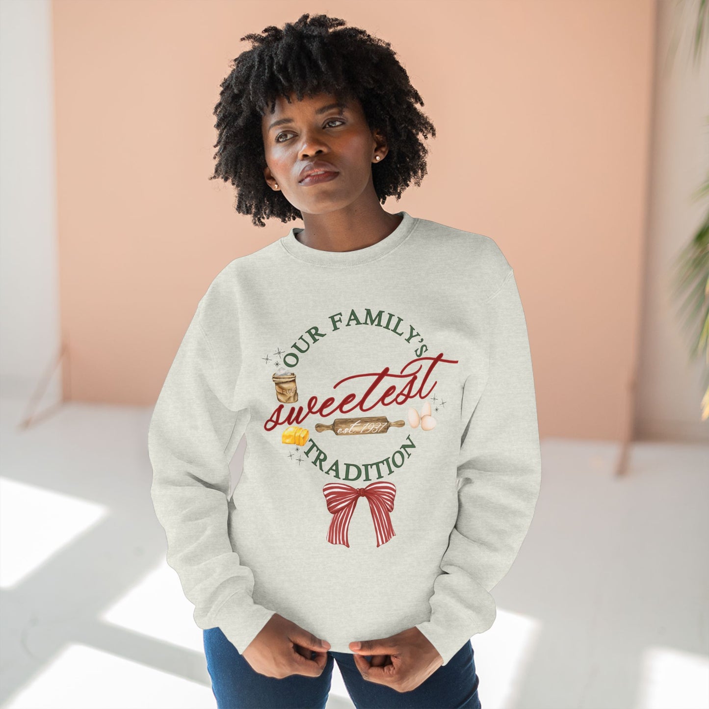 "Our Families Sweetest Tradition" Unisex Crewneck Sweatshirt- Personalized