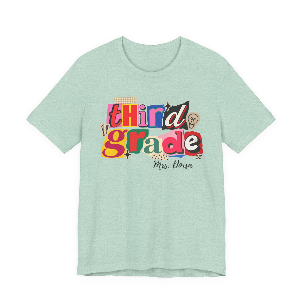 Dorsa- Third Grade Teacher T-Shirt – Personalized