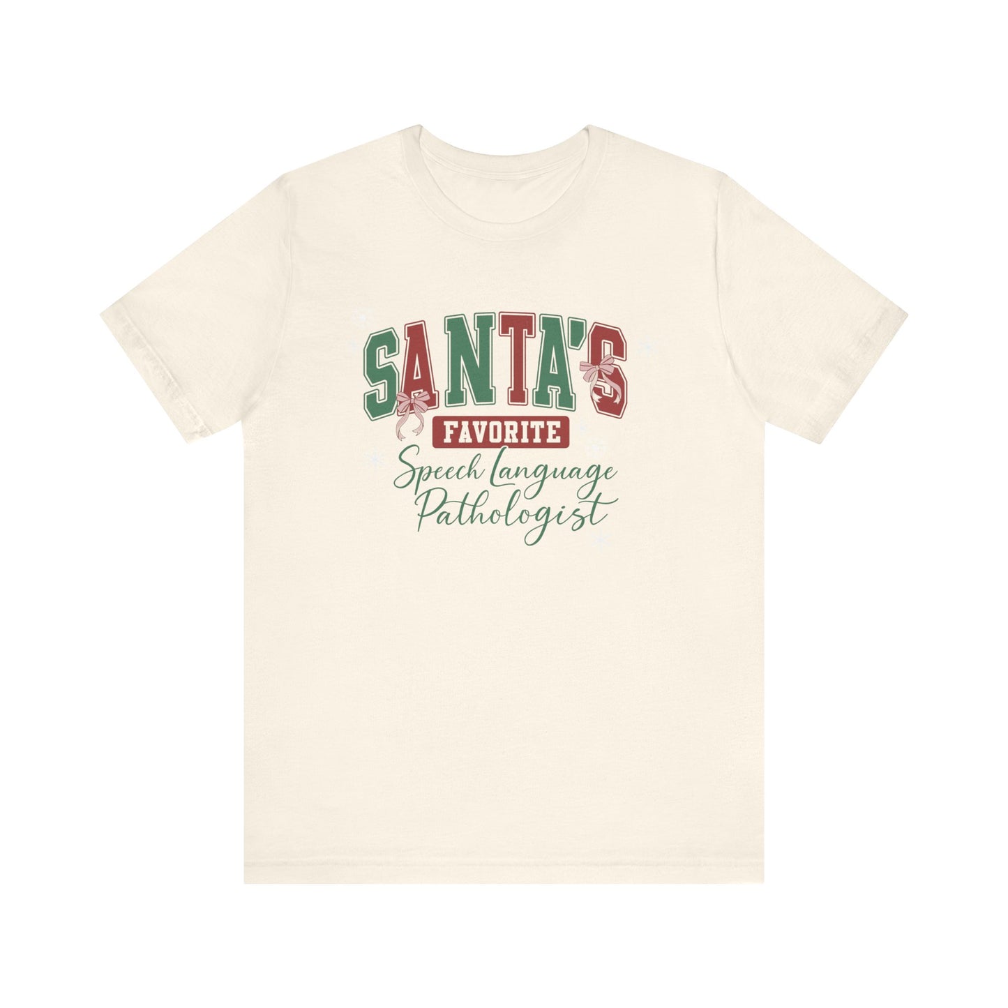 Santa's Favorite Speech Language Pathologist — Christmas Unisex T‑Shirt