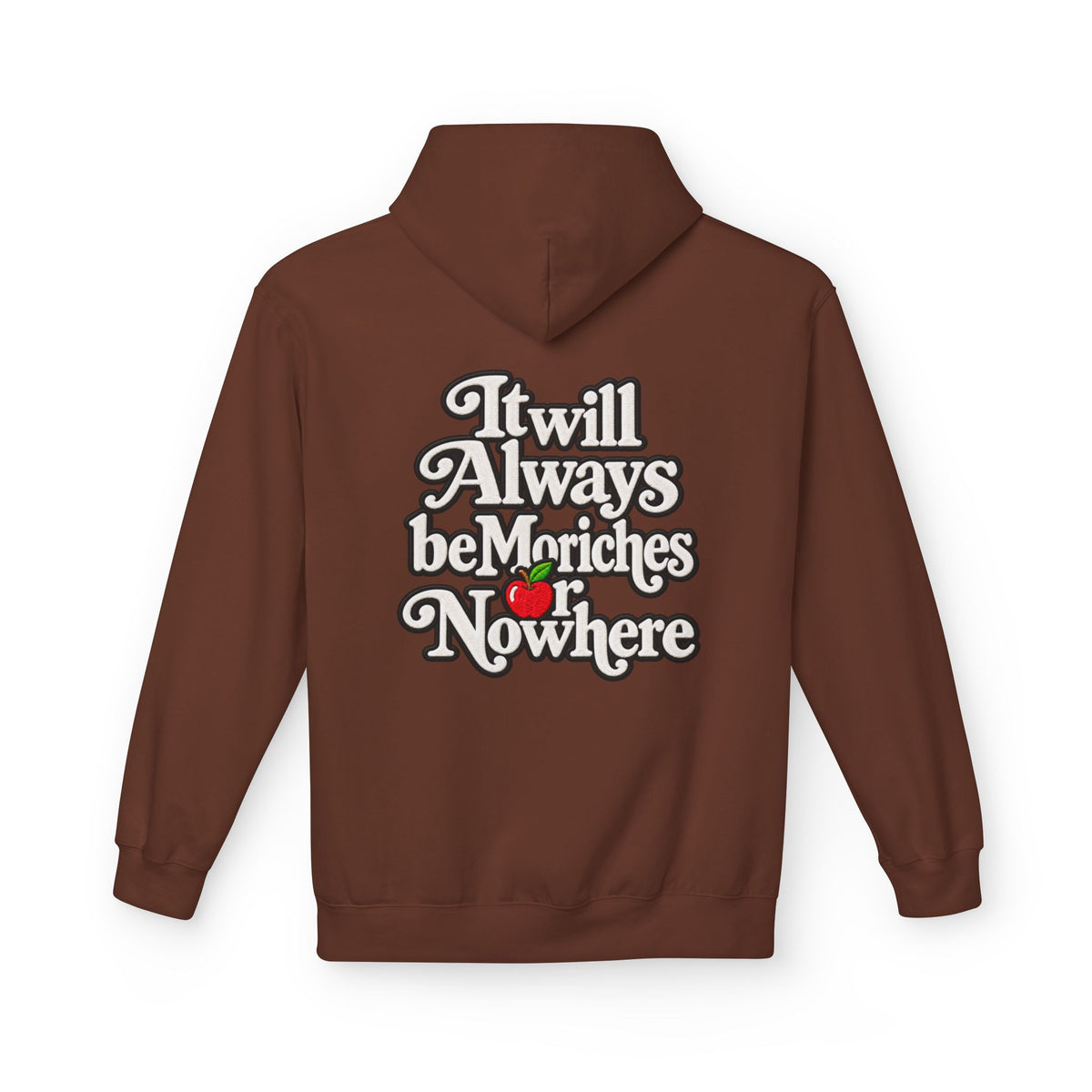 "MES or Nowhere" w/ apple- Moriches Hoodie