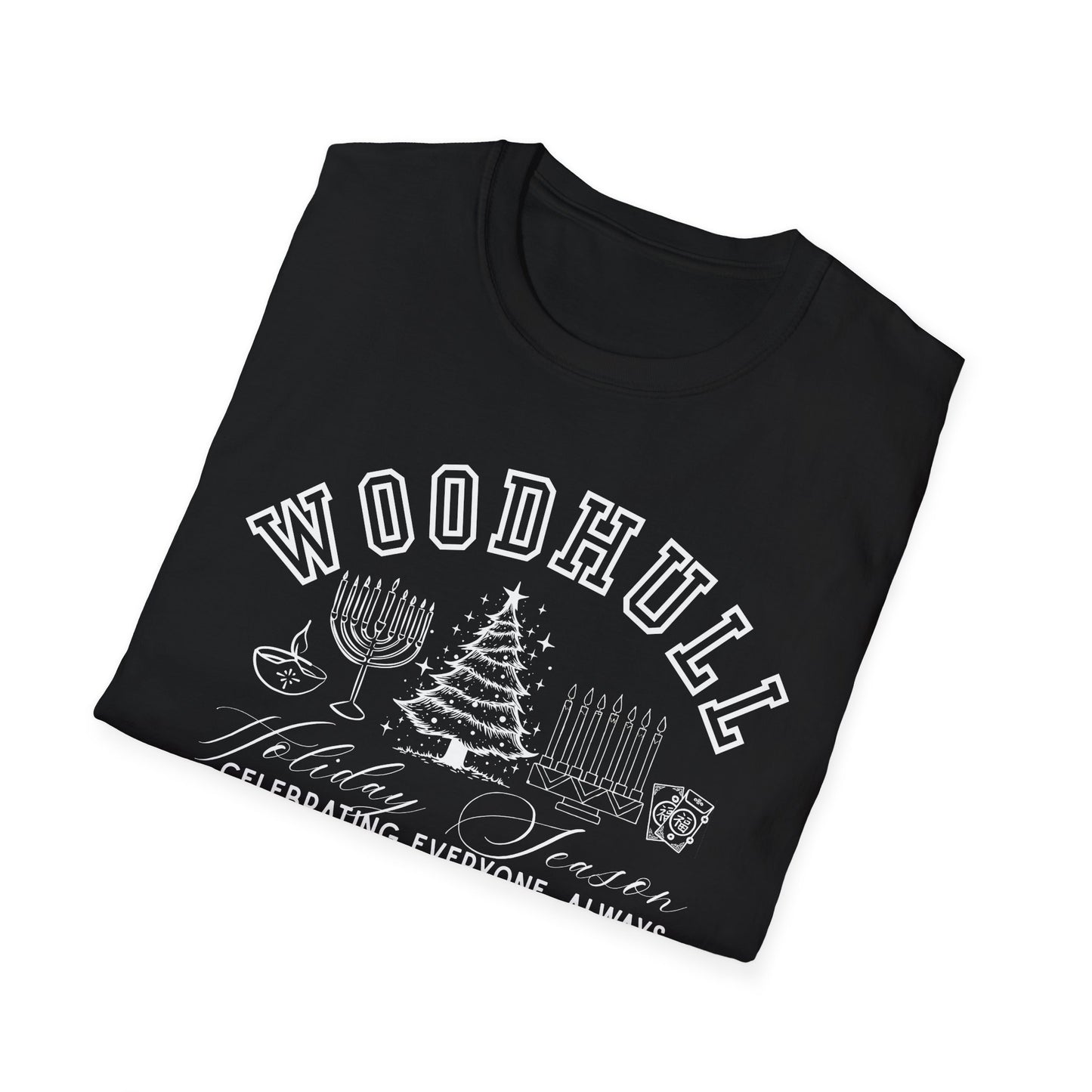 Woodhull- Celebrating Everyone, Always Holiday T-Shirt (Christmas)