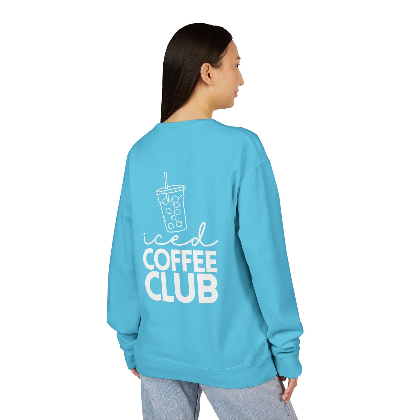 Coffee Lovers Garment Dyed Sweatshirt, Iced Coffee Club Apparel