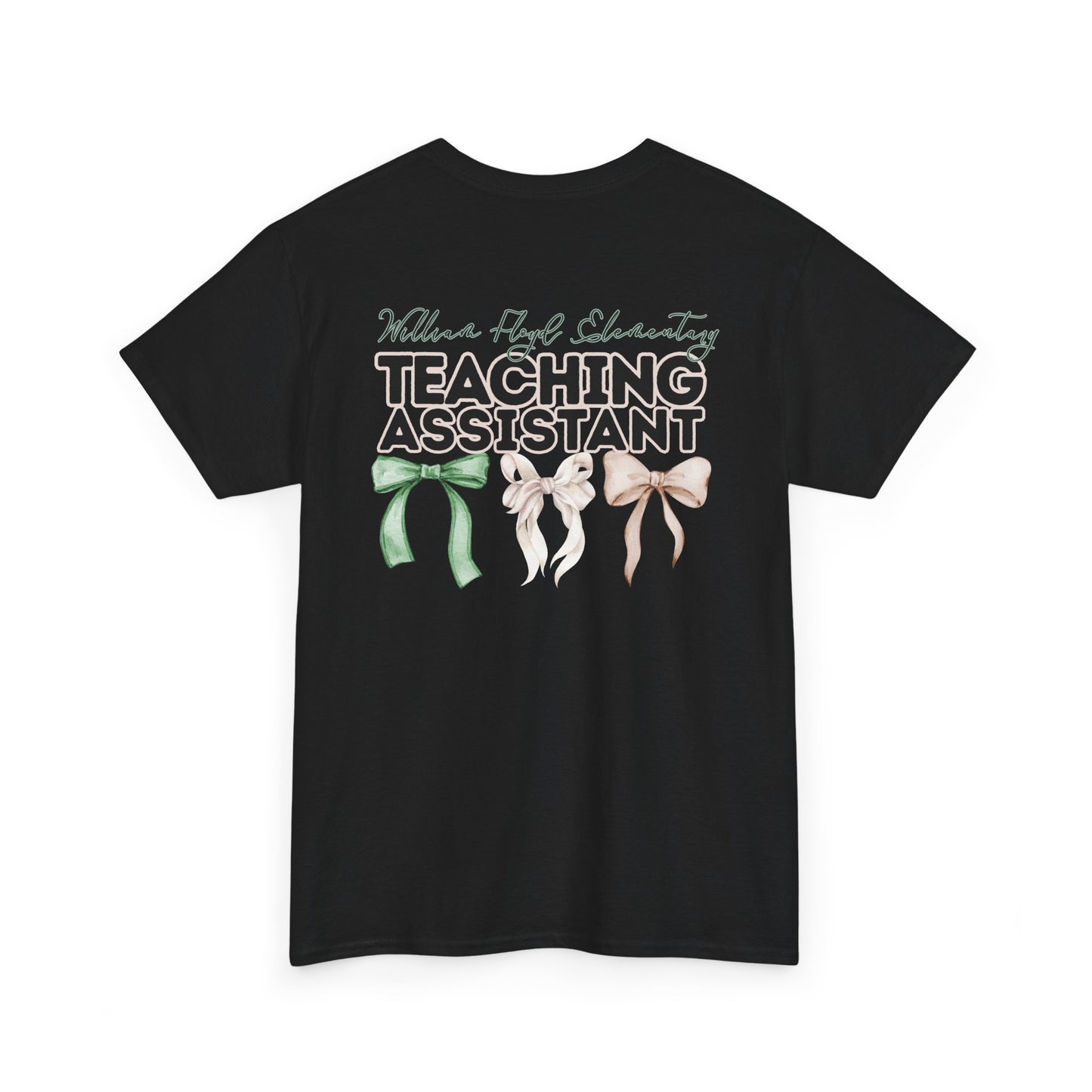 WFE Teaching Assistant and Bows- Unisex Heavy Cotton Tee with Bow Design