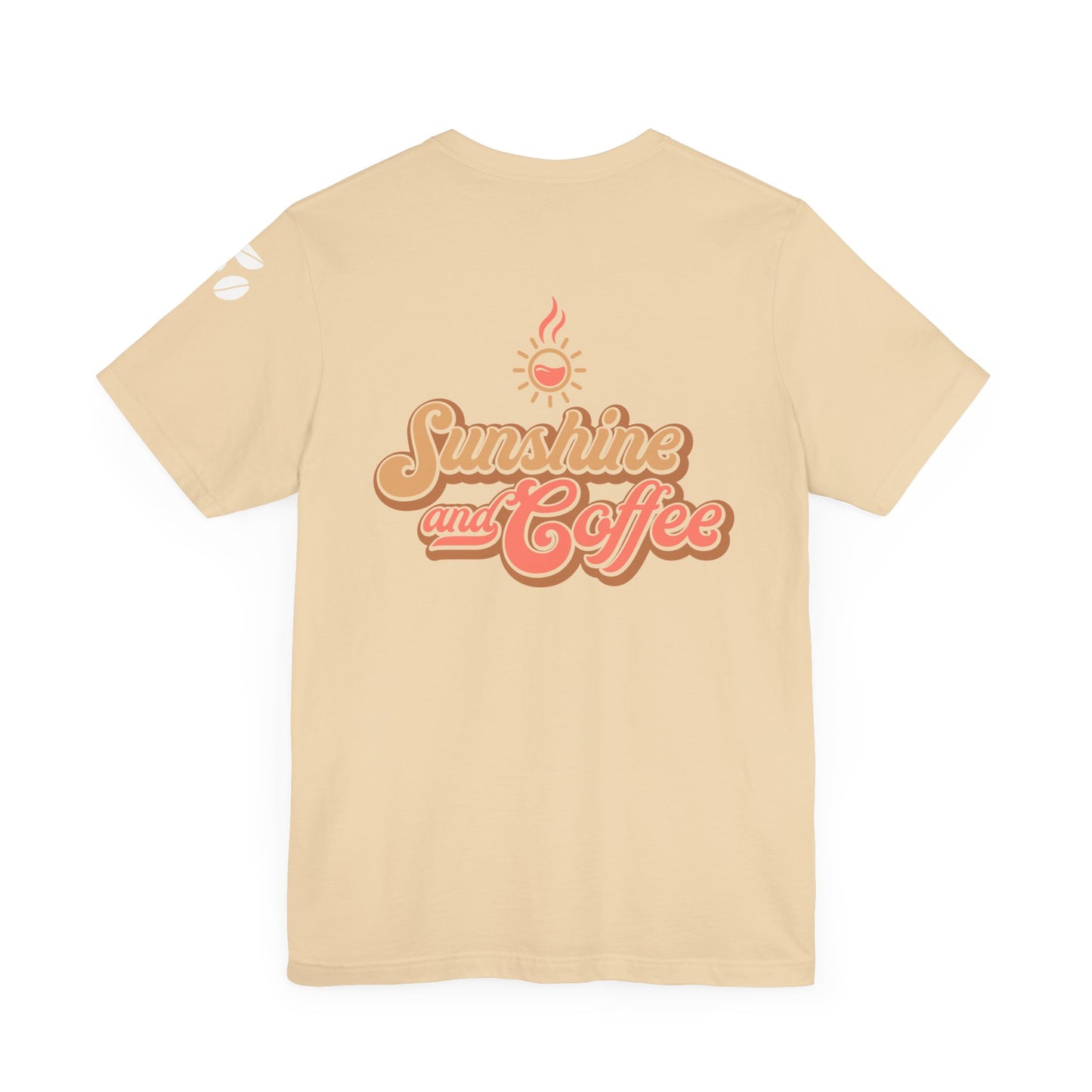 Sunshine and Coffee Unisex Tee - Perfect for Coffee Lovers