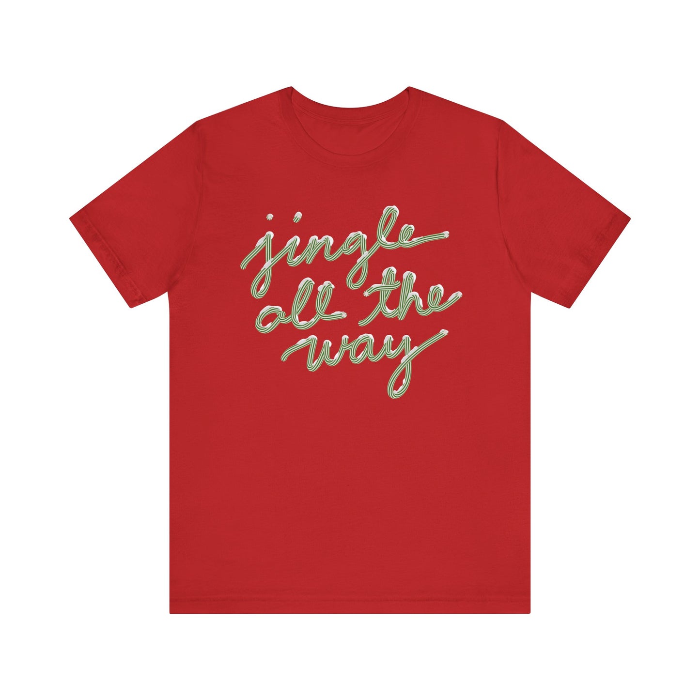 Jingle all the Way— Christmas Unisex T‑Shirt