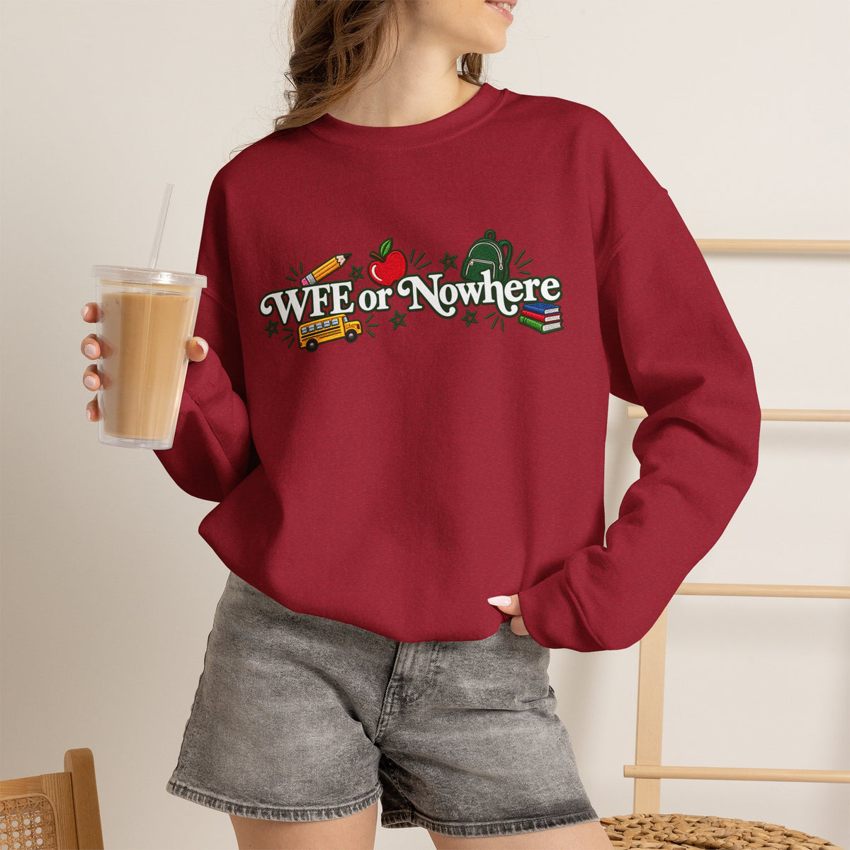 "WFE or Nowhere w/ School Things" Crewneck Sweatshirt