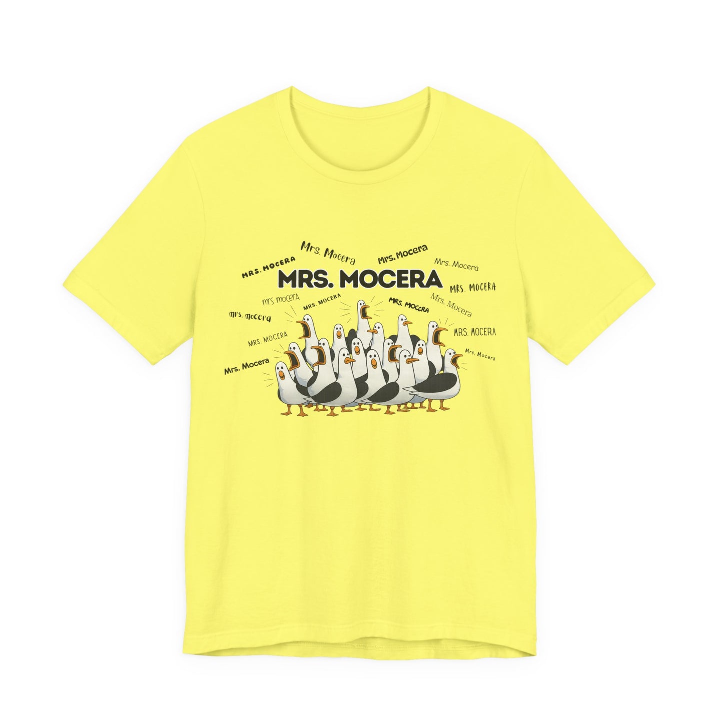 Mrs. Mocera- Penguin Choir T-Shirt — Funny Teacher Personalized Tee