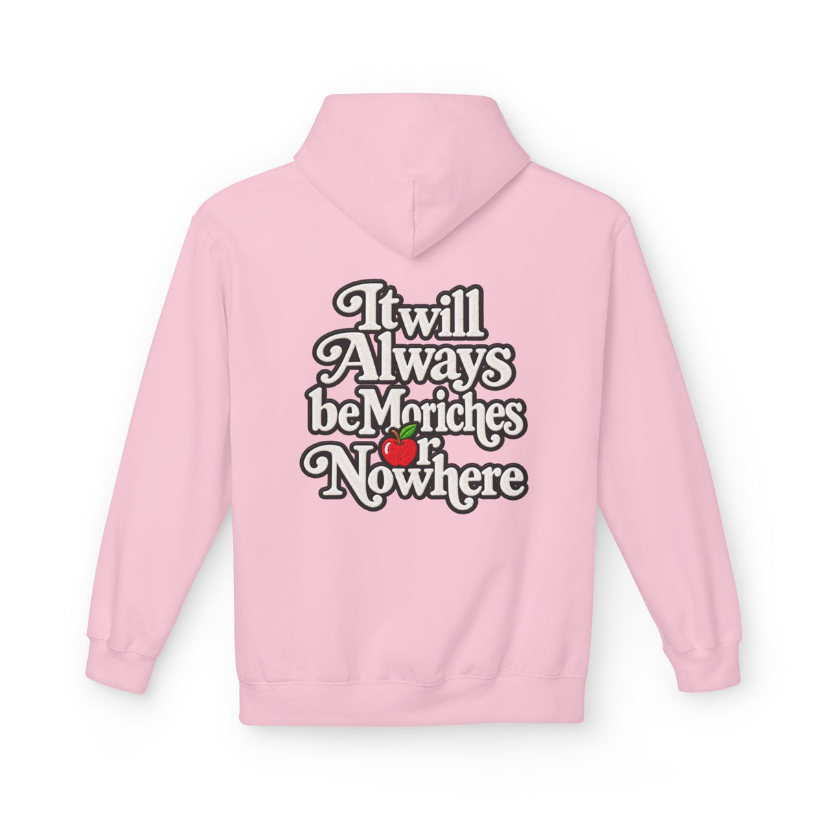 "MES or Nowhere" w/ apple- Moriches Hoodie