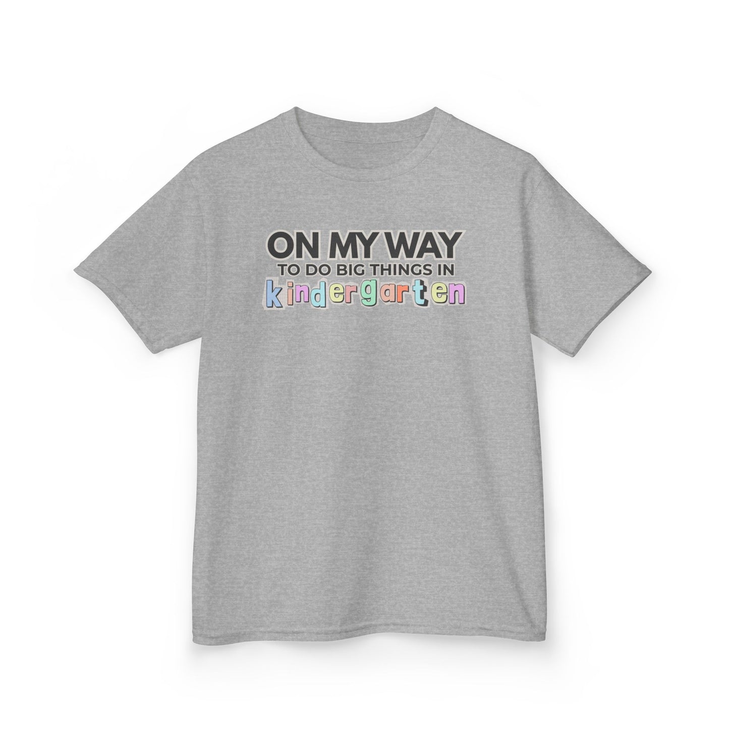 Big Things in Kindergarten- Kids Back to School Shirt