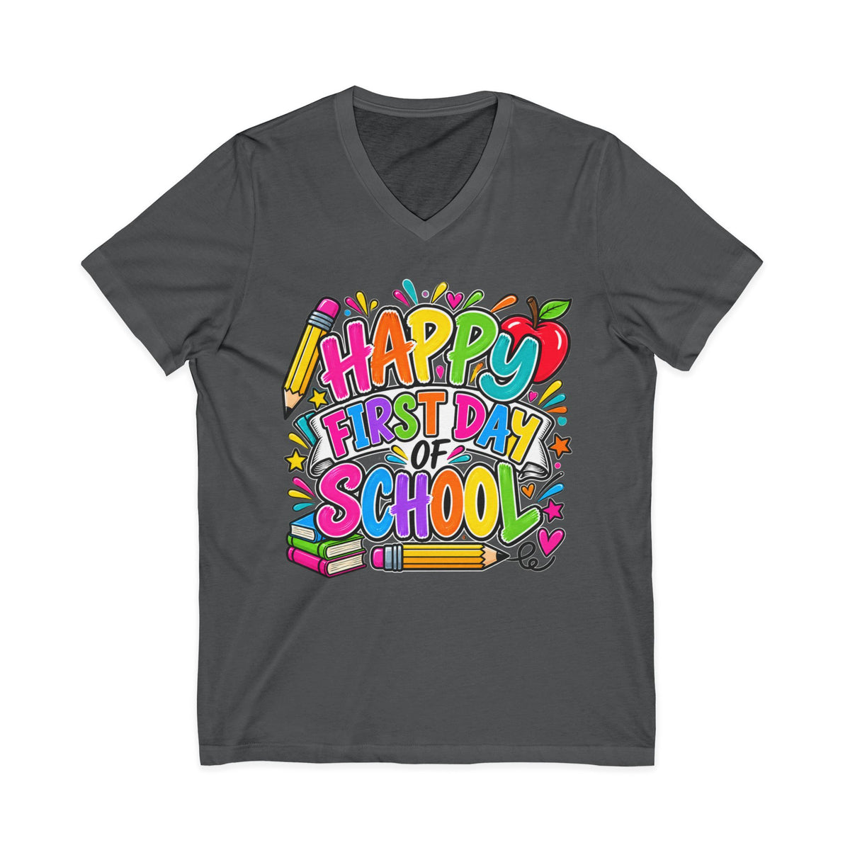 Happy First Day of School V-Neck Tee - Teacher