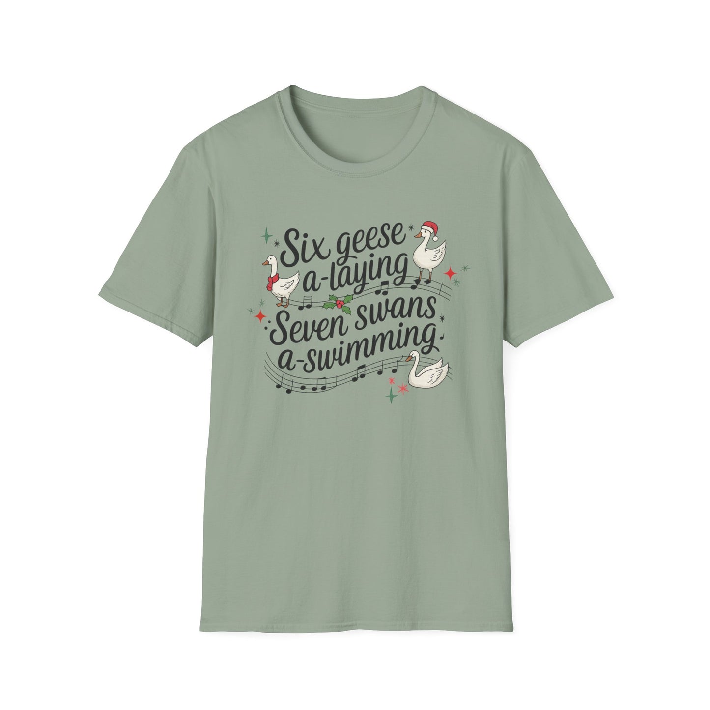"Six geese a-laying, Seven swans a-swimming” Christmas Carol Tee