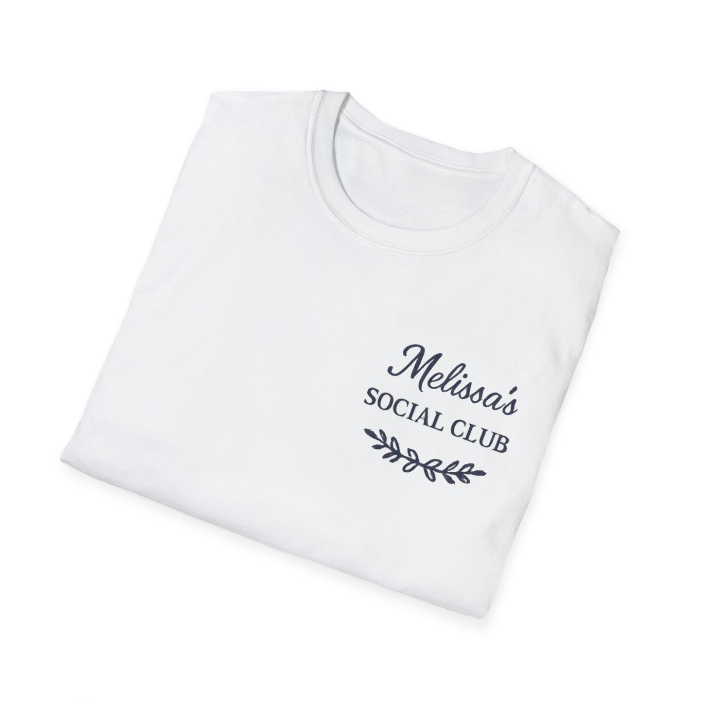 "Melissa's Social Club" Soft Feel T-Shirt — Personalized