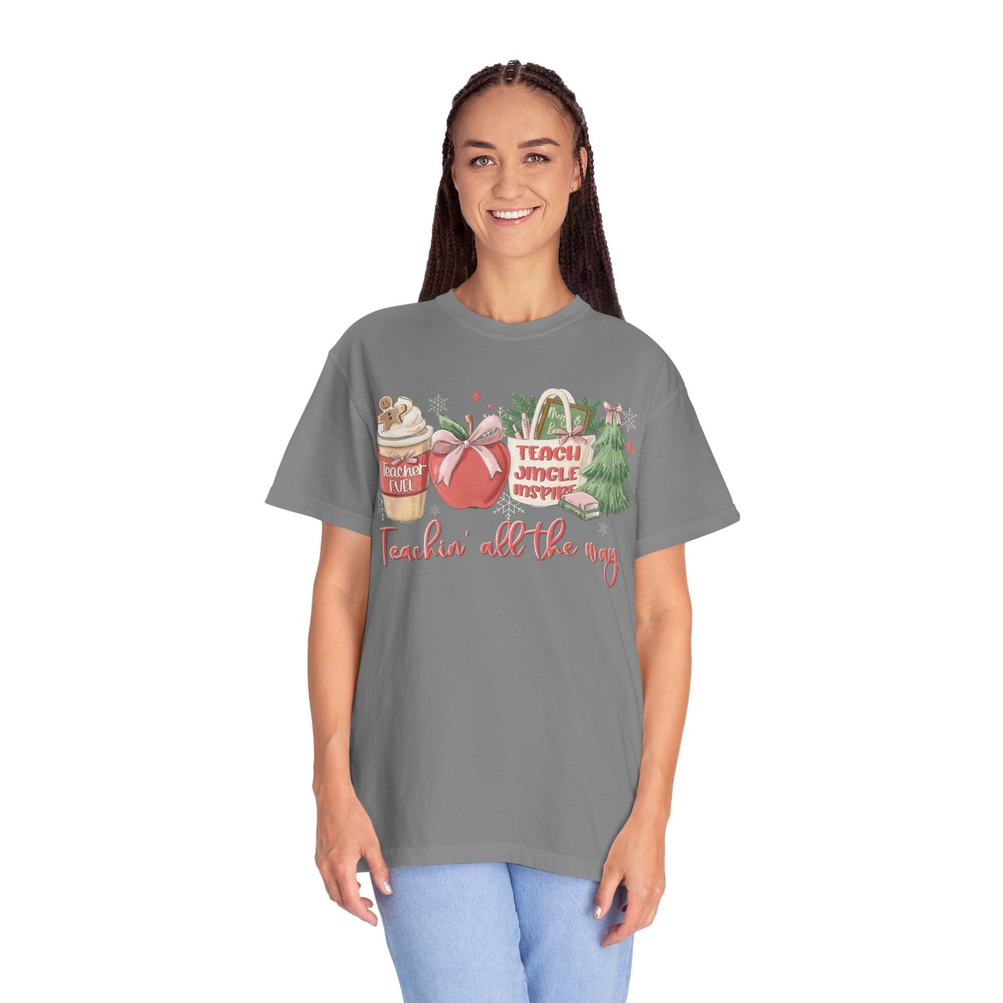 Teachin' All the Way  — Christmas Tee