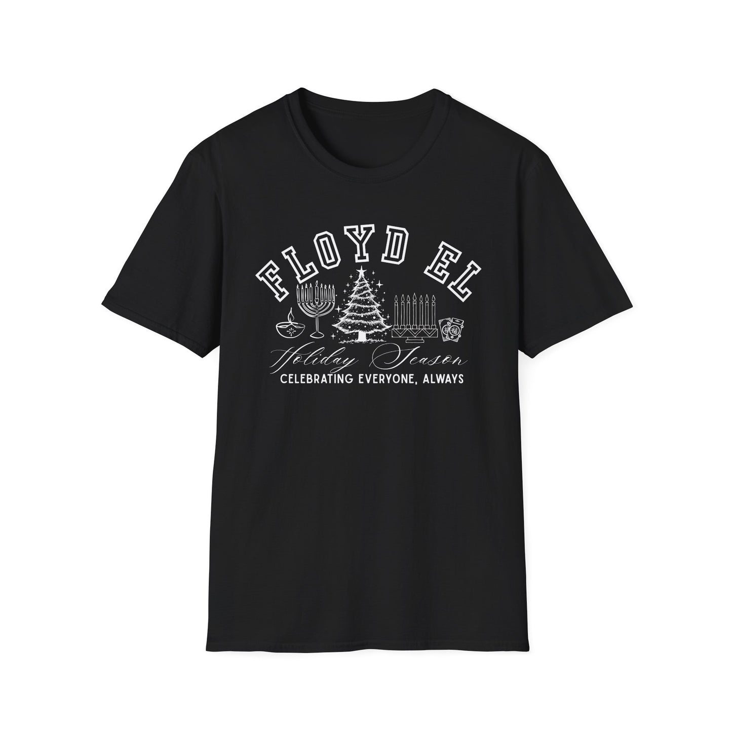 WFE- Celebrating Everyone, Always Holiday T-Shirt (Christmas)
